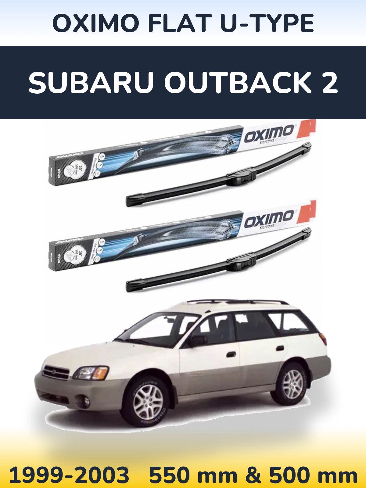 Komplet przednich wycieraczek Oximo Flat U-type 550 & 500 mm do Subaru Outback 2 1999-2003