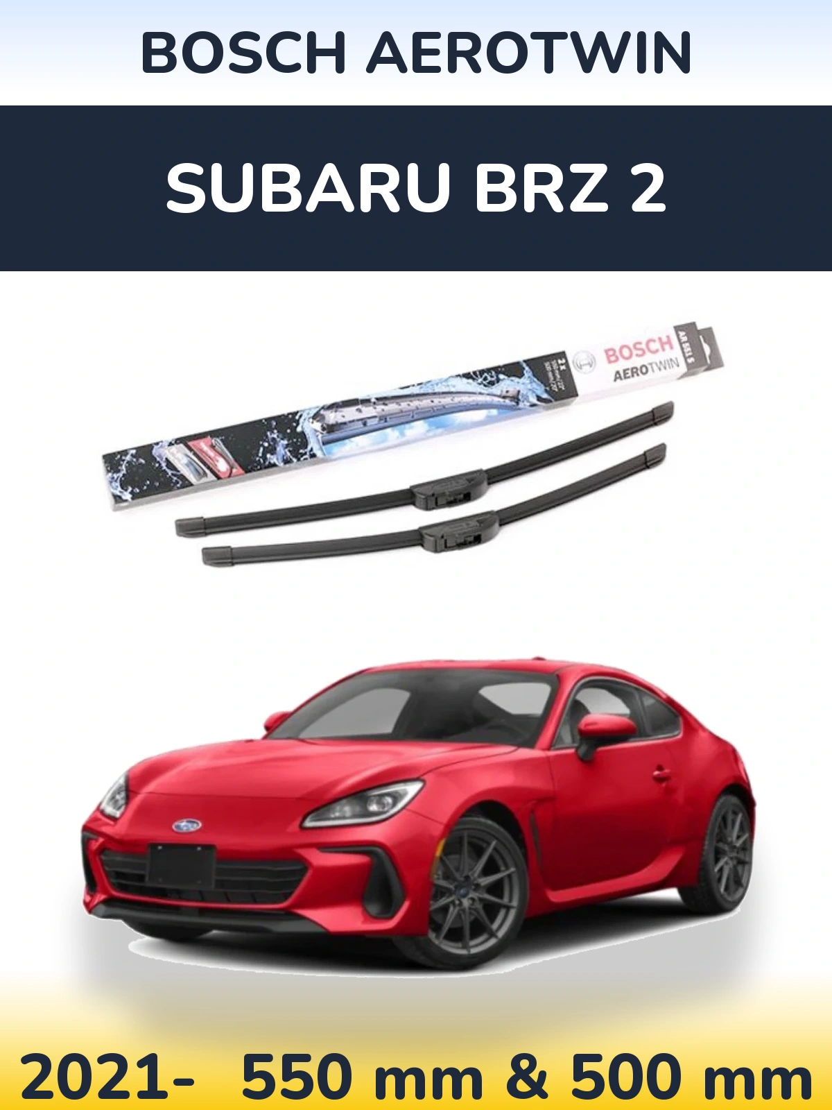 Komplet przednich wycieraczek BOSCH AeroTwin 550 & 500 mm do Subaru BRZ 2 2021-2026