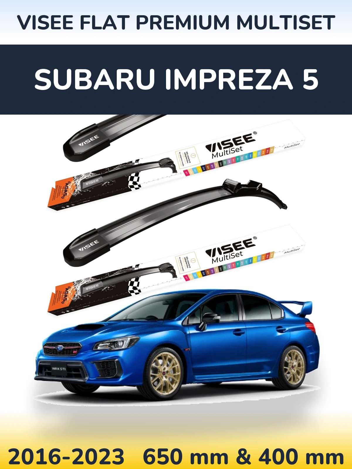 Комплект передних дворников VISEE FLAT PREMIUM MultiSet 650 & 400 мм для Subaru Impreza 5 2016-2023