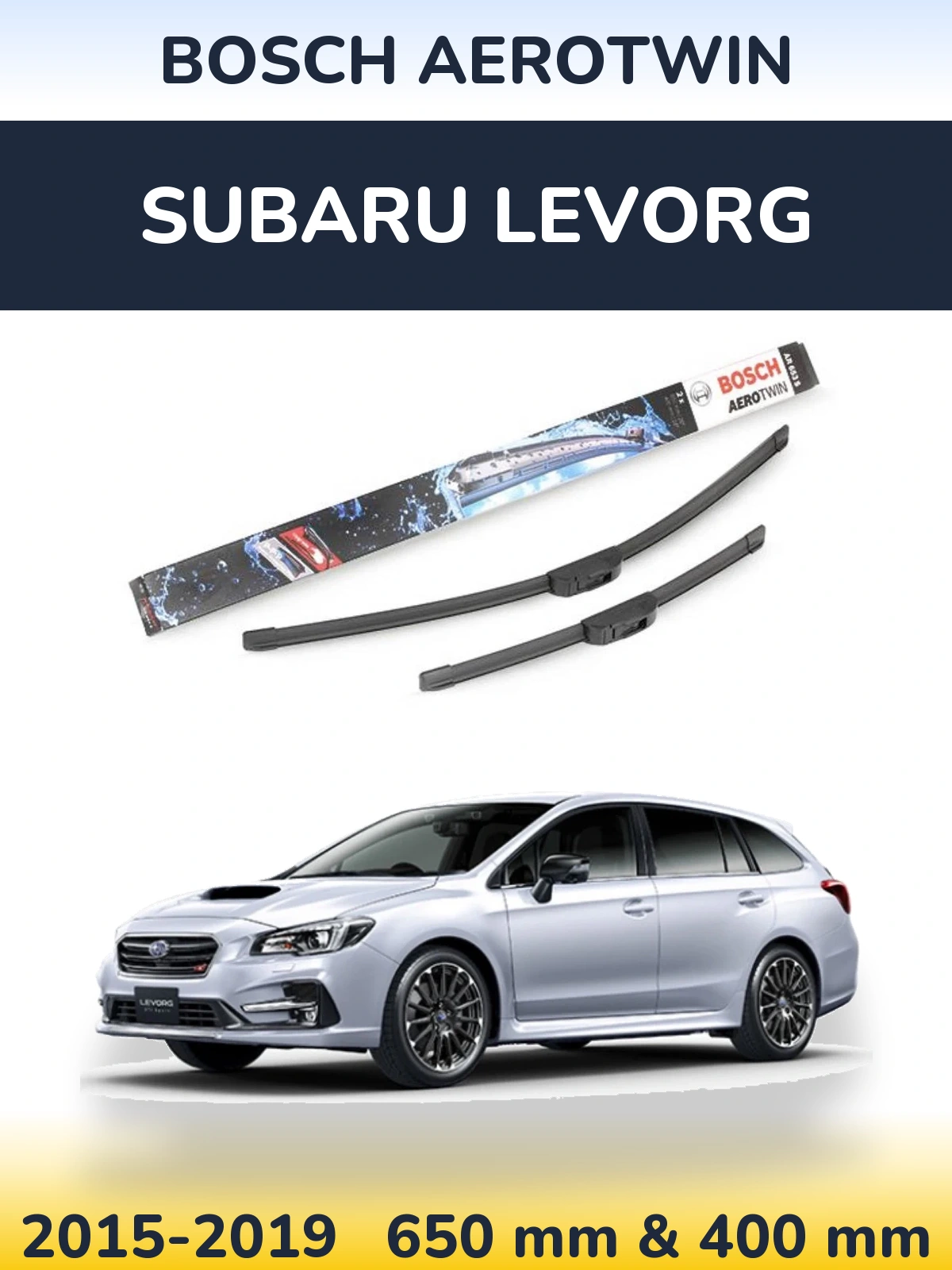 Комплект передних дворников BOSCH AeroTwin 650 & 400 мм для Subaru Levorg 2015-2019