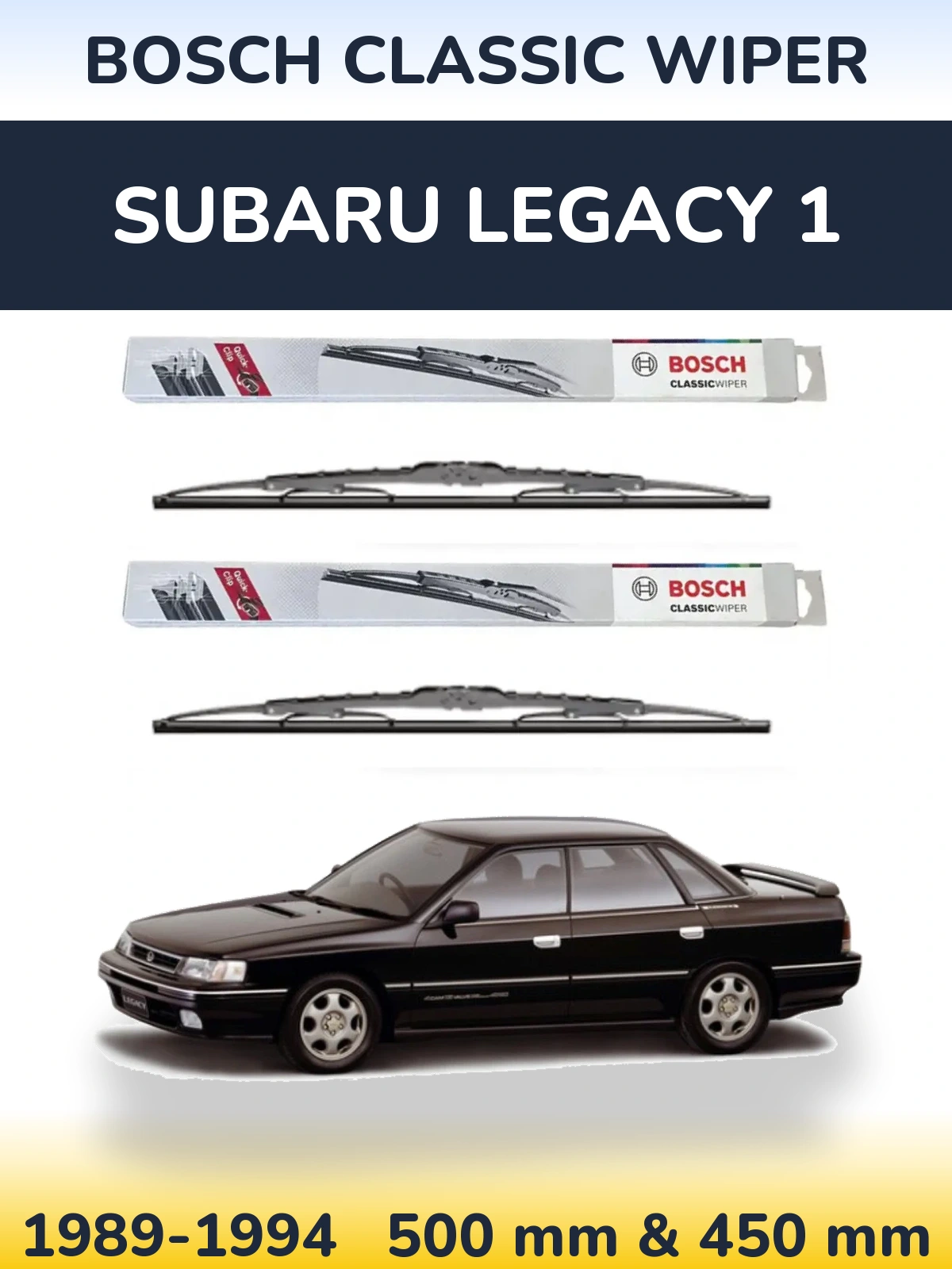 Komplet przednich wycieraczek BOSCH Classic Wiper 500 & 450 mm do Subaru Legacy 1 1989-1994