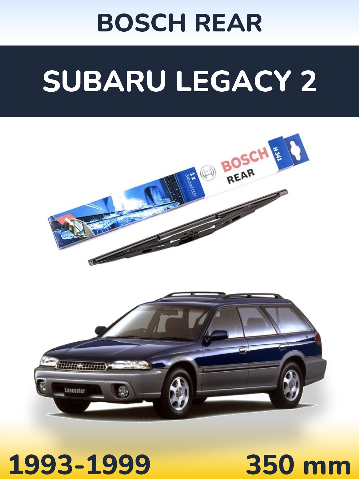 Tylna wycieraczka BOSCH Rear 340 mm do Subaru Legacy 2 1993-1999