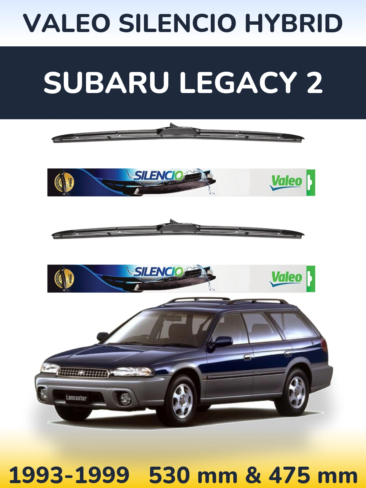 Komplet przednich wycieraczek Valeo Silencio Hybrid 530 & 475 mm do Subaru Legacy 2 1993-1999