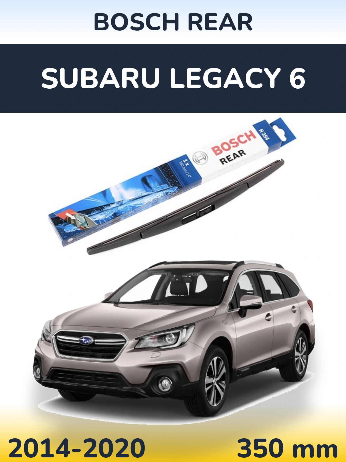 Tylna wycieraczka BOSCH Rear 350 mm do Subaru Legacy 6 2014-2020