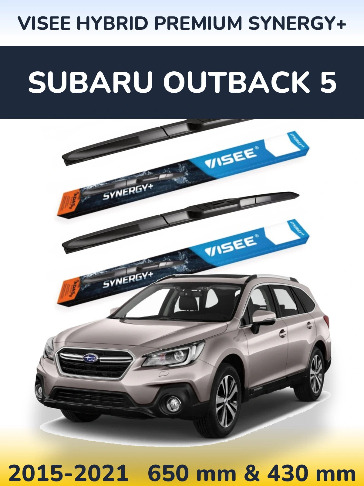 Front wiper blade set VISEE HYBRID PREMIUM SYNERGY+ 650 & 430 mm for Subaru Outback 5 2015-2021