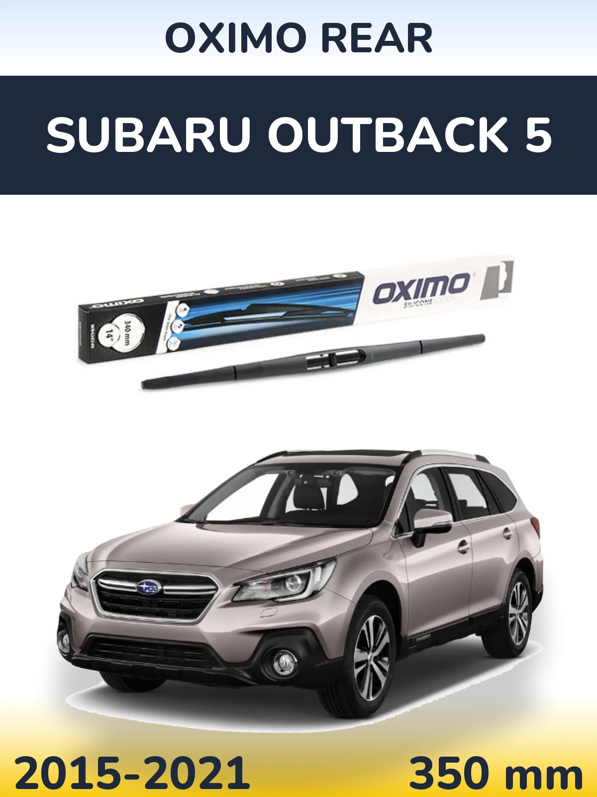 Задний дворник Oximo Rear 350 мм для Subaru Outback 5 2015-2021