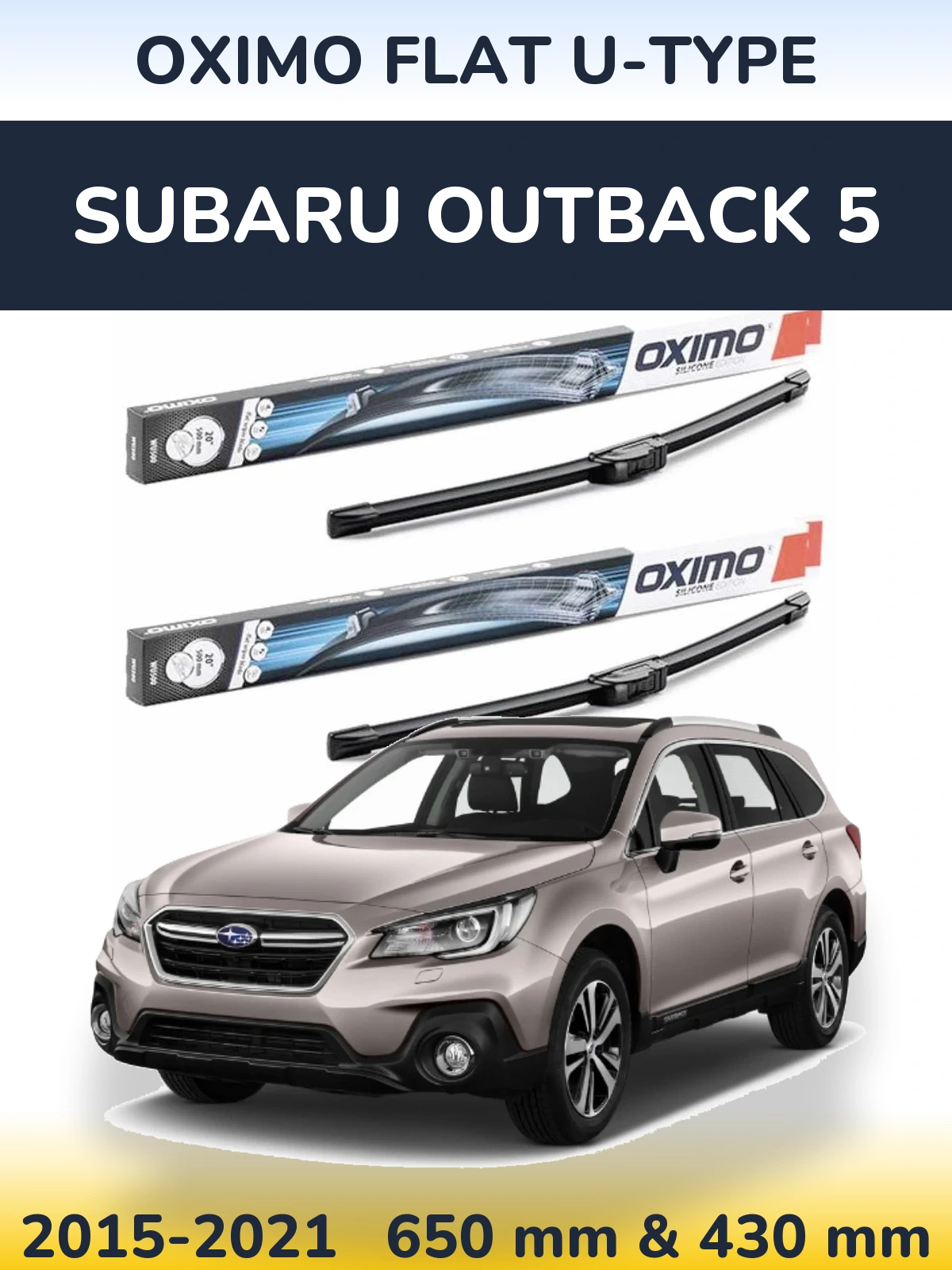 Комплект передних дворников Oximo Flat U-type 650 & 430 мм для Subaru Outback 5 2015-2021