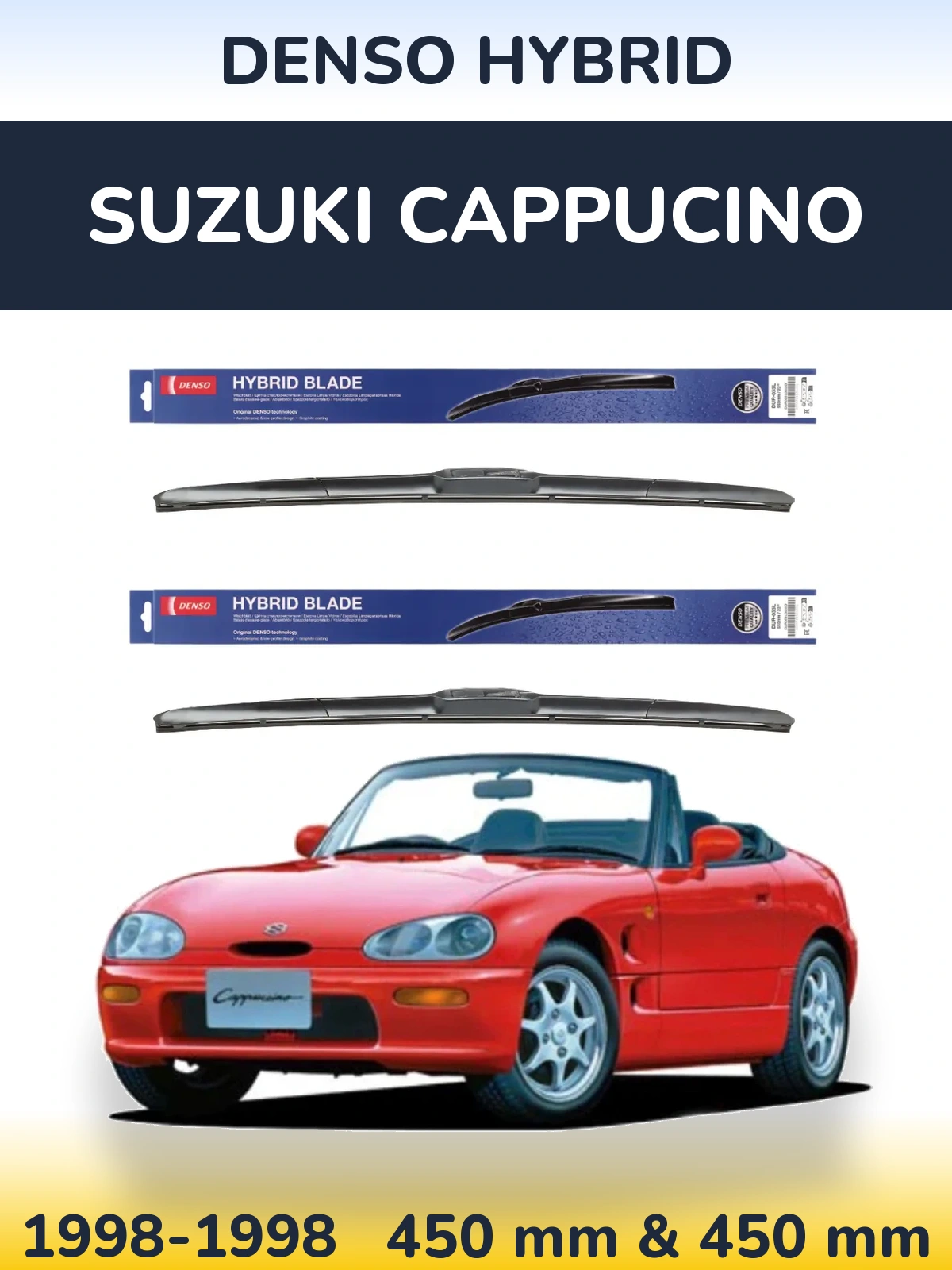 Komplet przednich wycieraczek Denso Hybrid 450 & 450 mm do Suzuki Cappucino 1998-1998