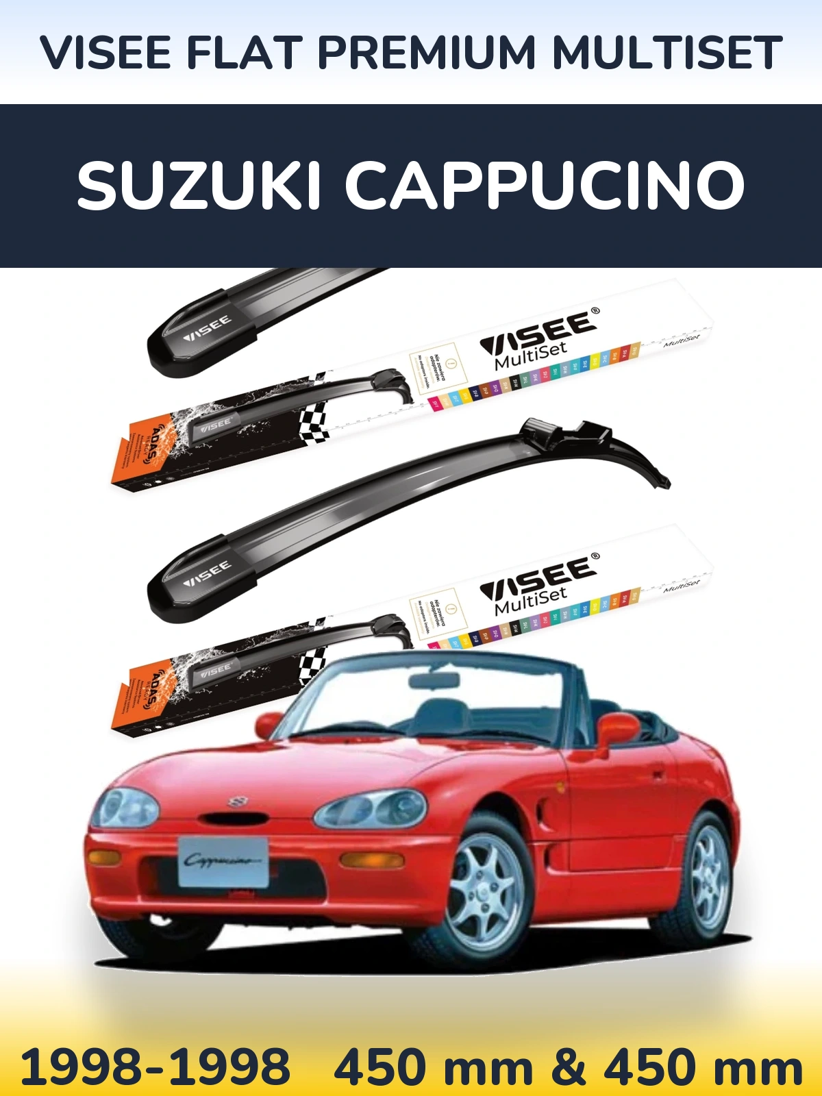 Komplet przednich wycieraczek VISEE FLAT PREMIUM MultiSet 450 & 450 mm do Suzuki Cappucino 1998-1998
