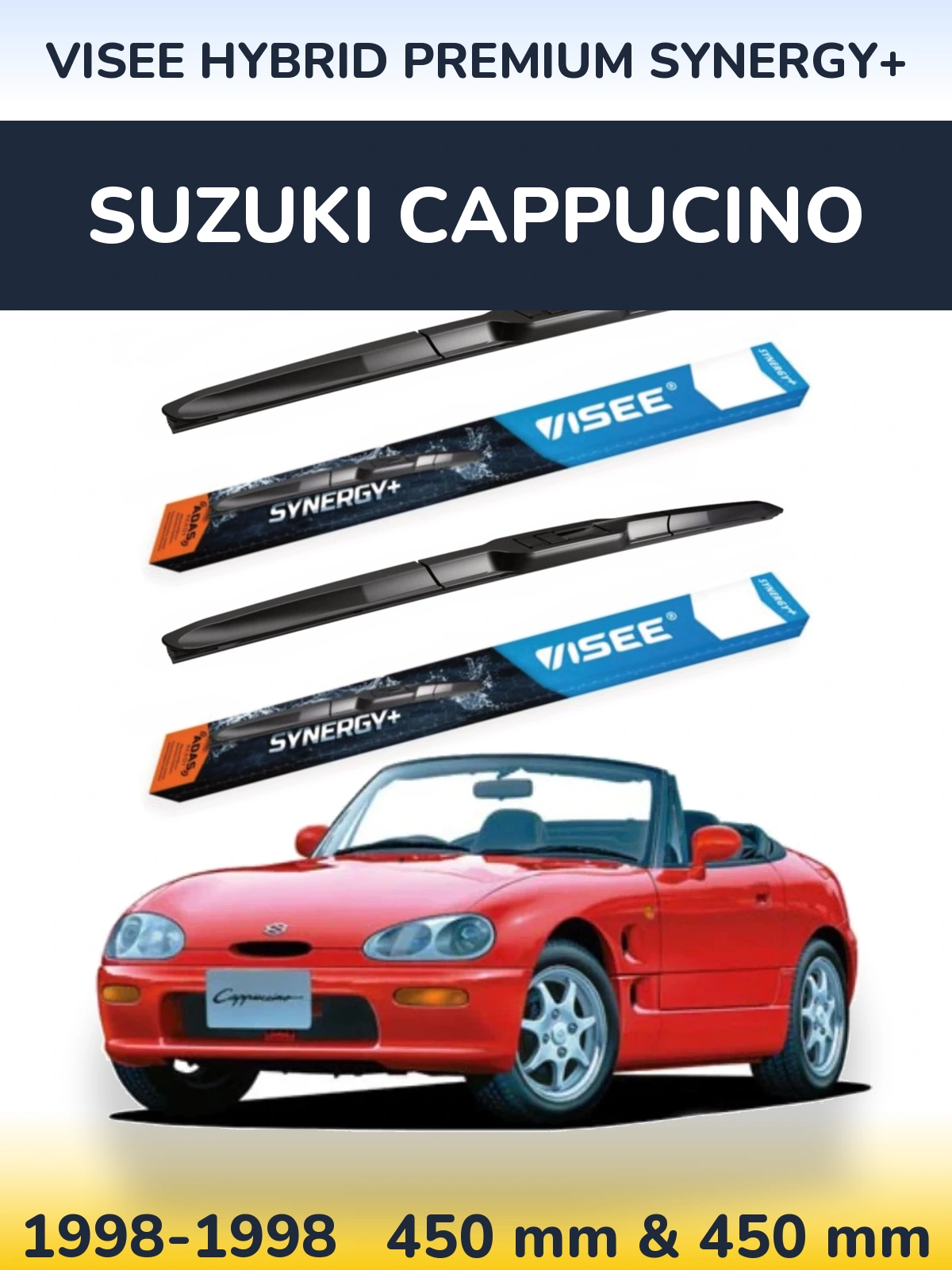 Komplet przednich wycieraczek VISEE HYBRID PREMIUM SYNERGY+ 450 & 450 mm do Suzuki Cappucino 1998-1998