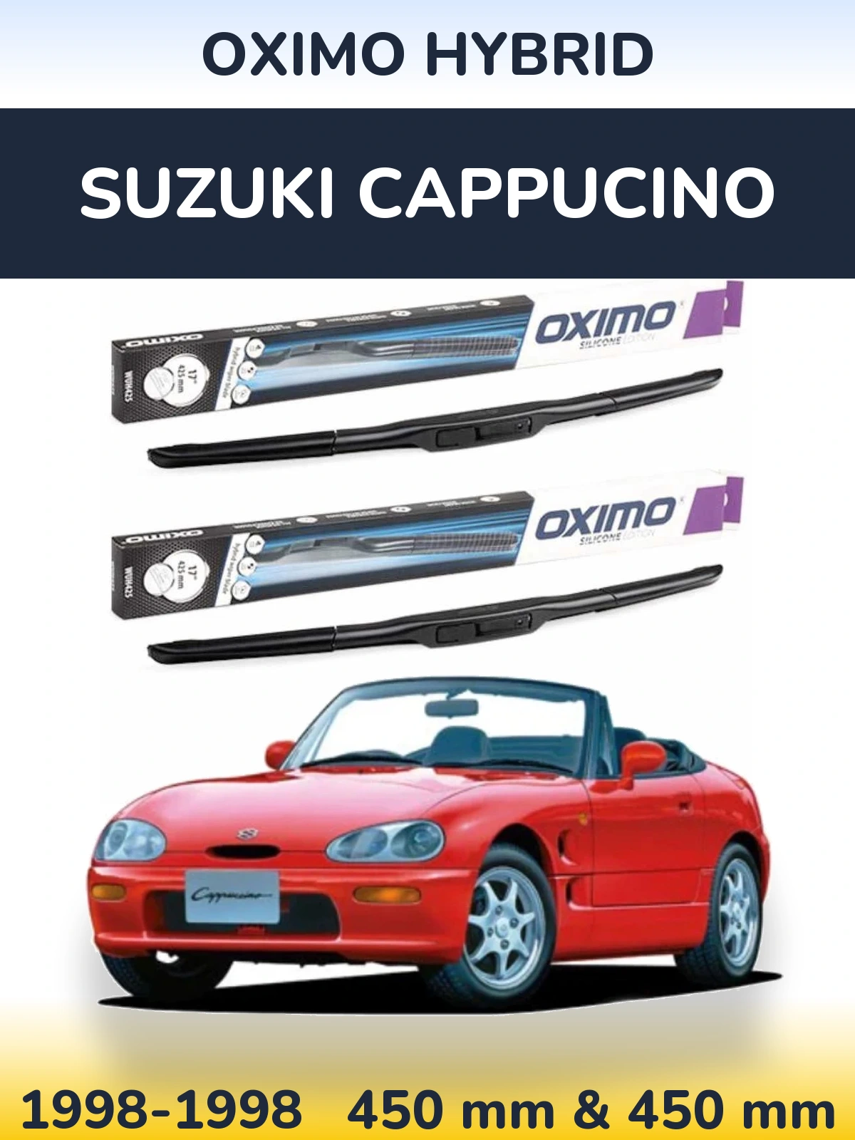 Komplet przednich wycieraczek Oximo Hybrid 450 & 450 mm do Suzuki Cappucino 1998-1998