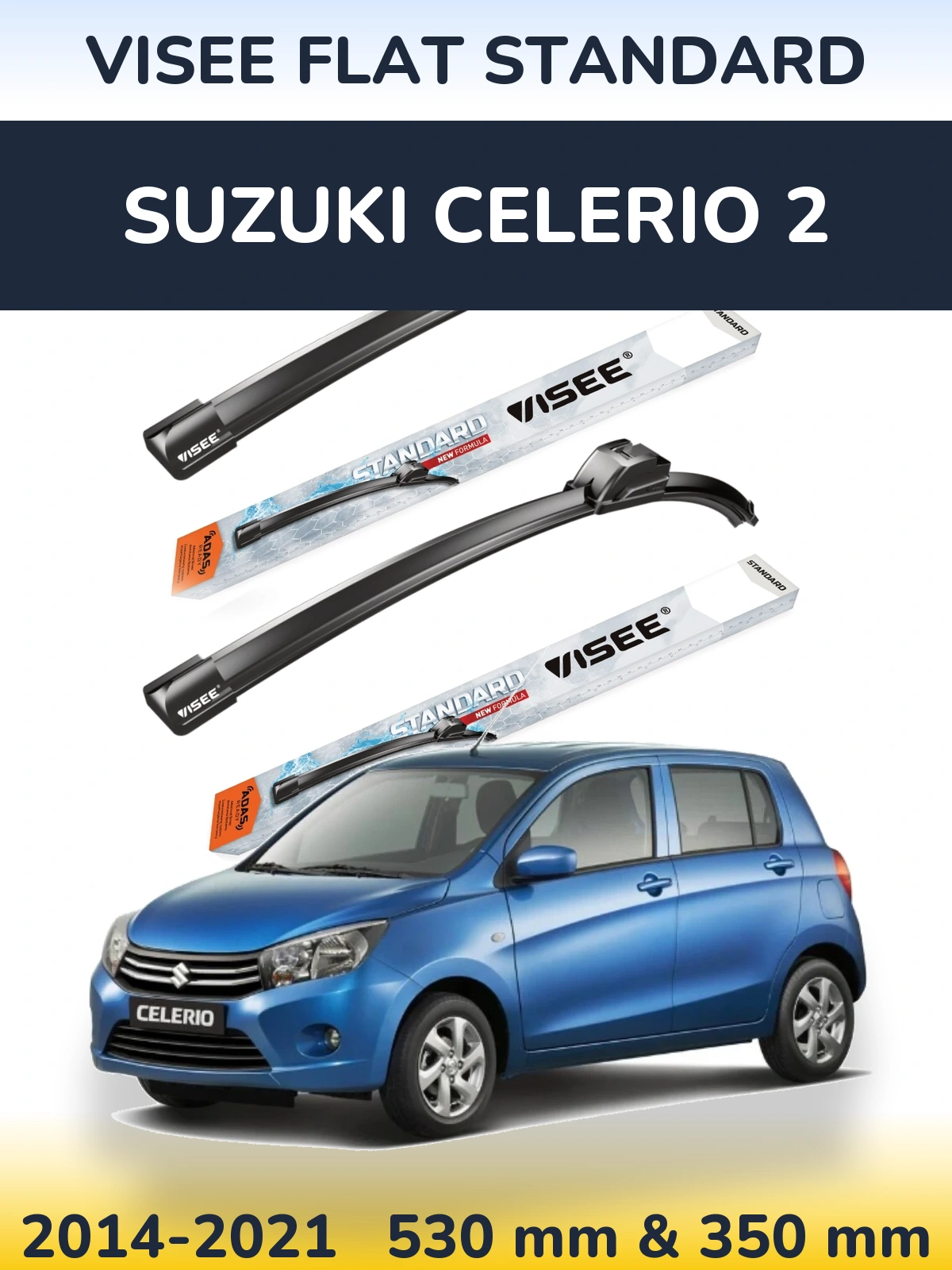 Komplet przednich wycieraczek VISEE FLAT STANDARD 530 & 350 mm do Suzuki Celerio 2 2014-2021