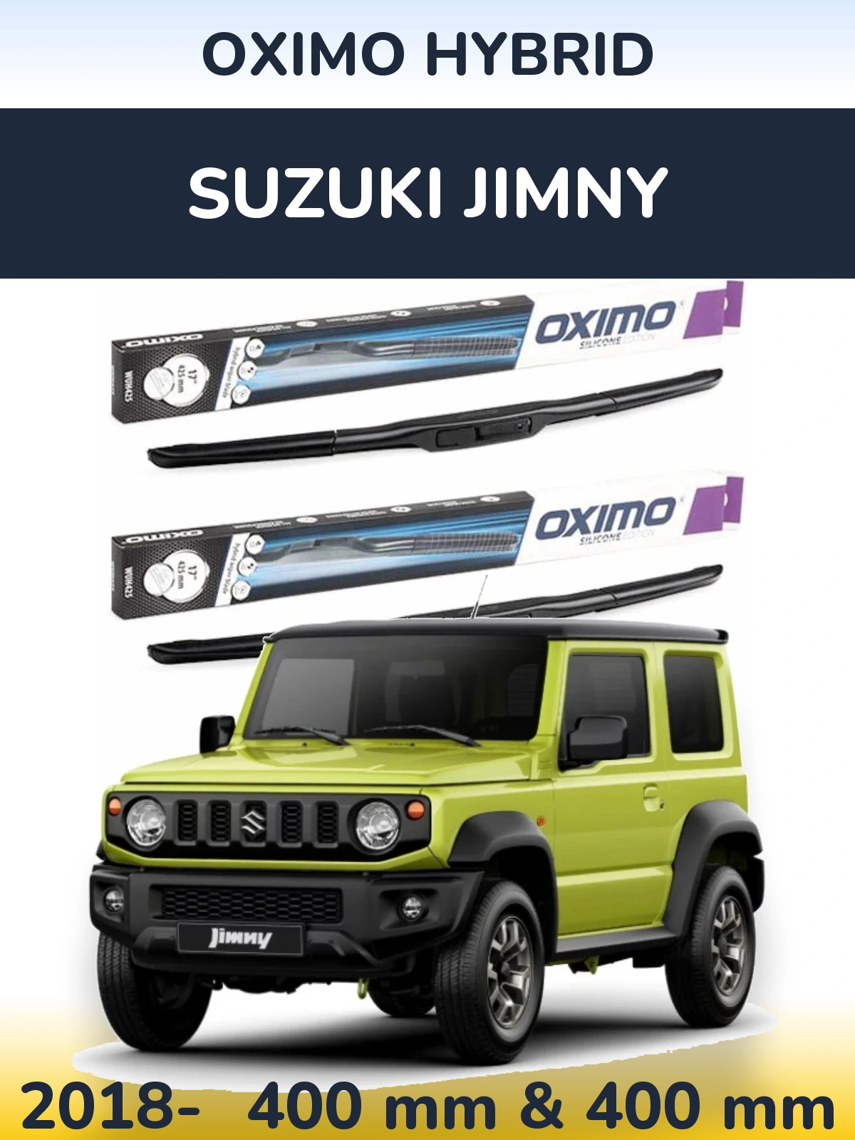 Komplet przednich wycieraczek Oximo Hybrid 400 & 400 mm do Suzuki Jimny 2018-2026