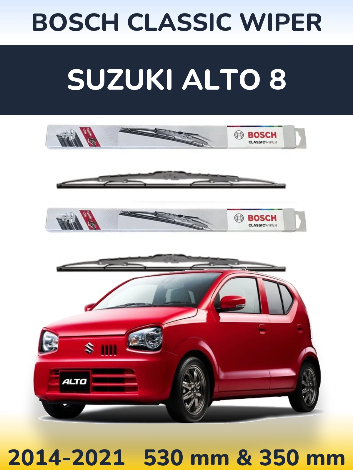 Front wiper blade set BOSCH Classic Wiper 530 & 340 mm for Suzuki Alto 8 2014-2021