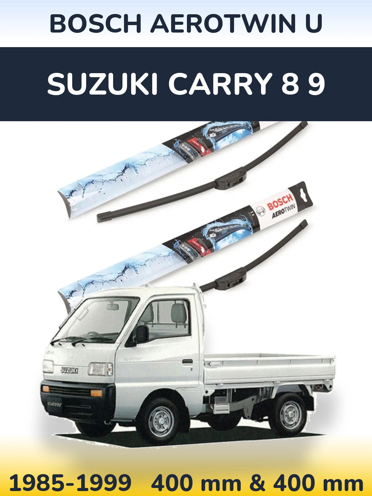 Комплект передних дворников BOSCH AeroTwin U 400 & 400 мм для Suzuki Carry 8 9 1985-1999