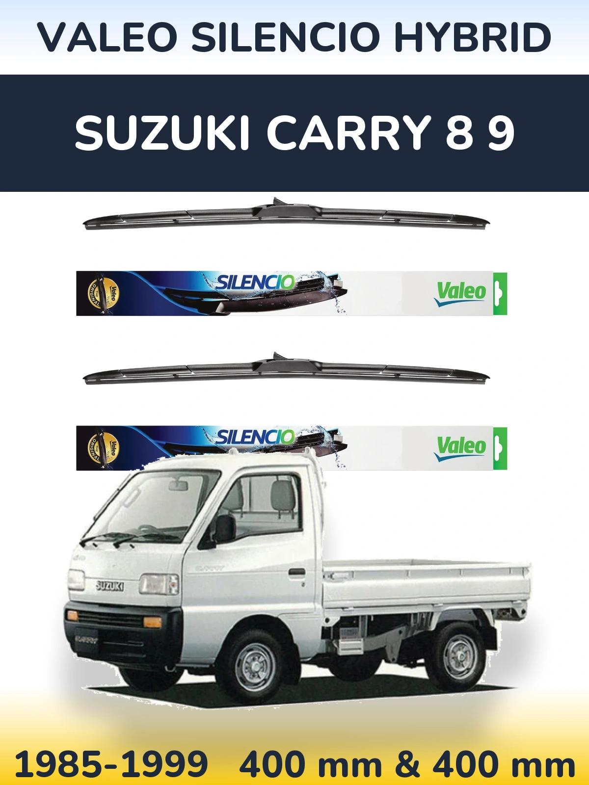 Komplet przednich wycieraczek Valeo Silencio Hybrid 400 & 400 mm do Suzuki Carry 8 9 1985-1999