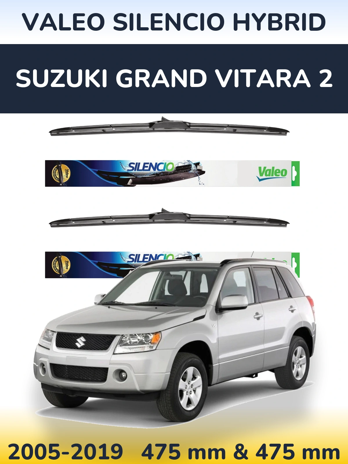 Front wiper blade set Valeo Silencio Hybrid 475 & 475 mm for Suzuki Grand Vitara 2 2005-2019