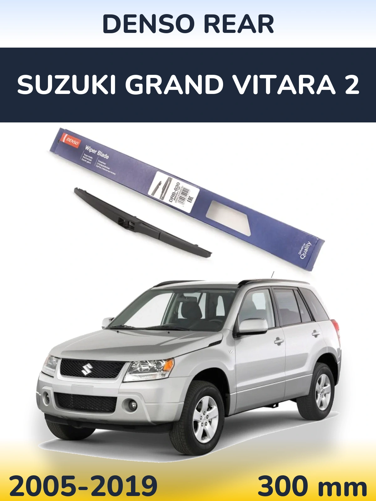 Tylna wycieraczka Denso Rear 300 mm do Suzuki Grand Vitara 2 2005-2019