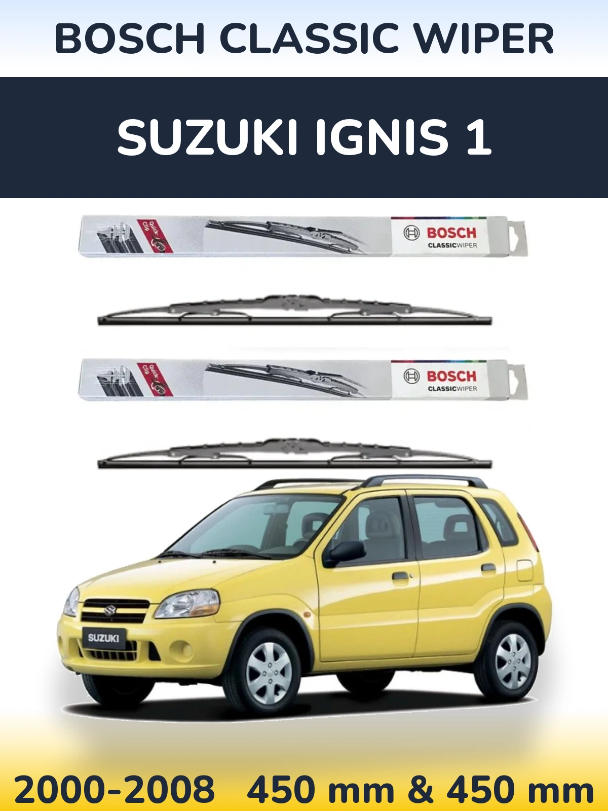 Komplet przednich wycieraczek BOSCH Classic Wiper 450 & 450 mm do Suzuki Ignis 1 2000-2008