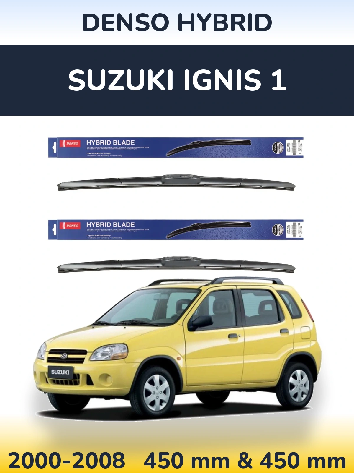 Komplet przednich wycieraczek Denso Hybrid 450 & 450 mm do Suzuki Ignis 1 2000-2008