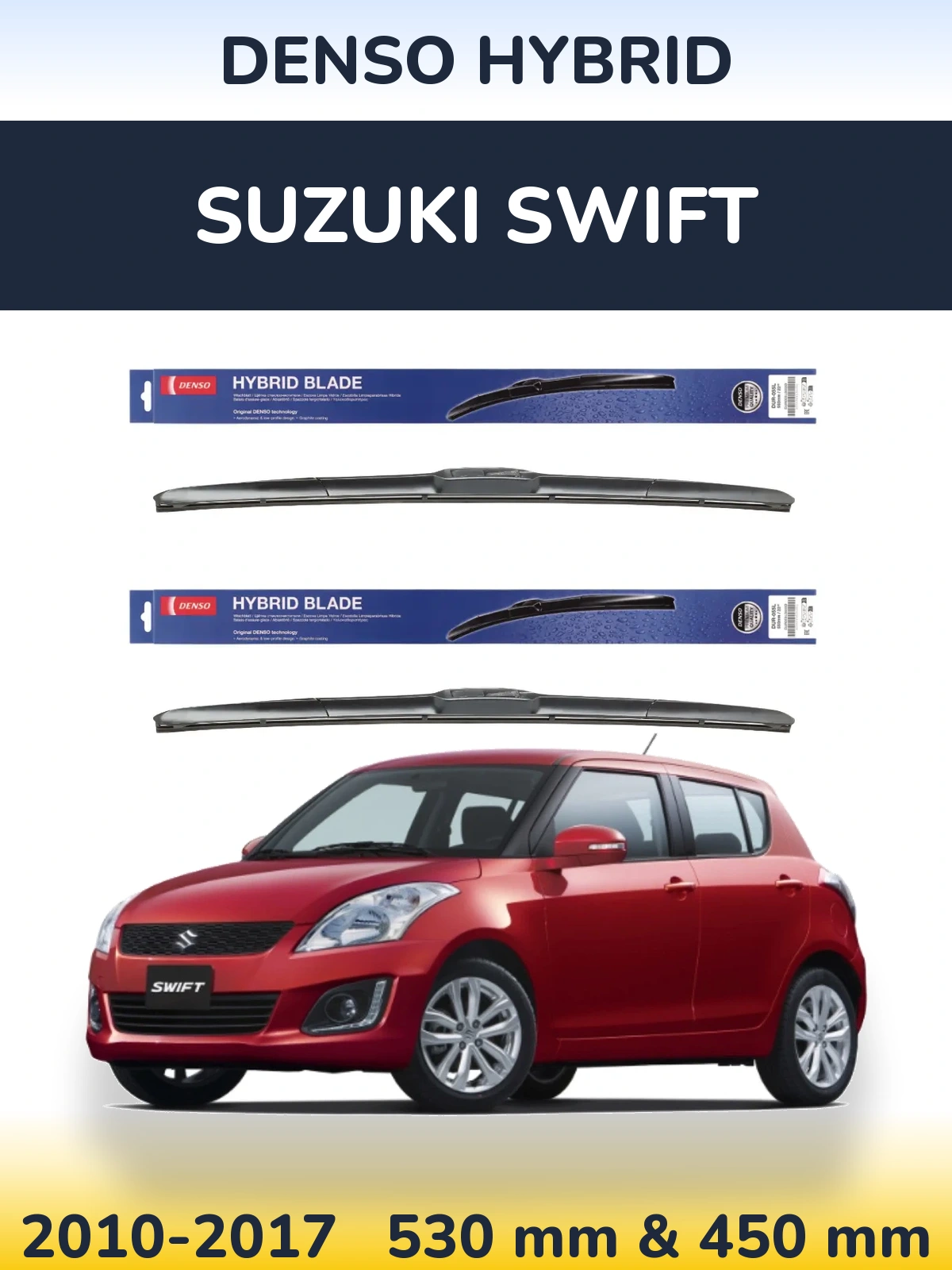 Комплект передних дворников Denso Hybrid 530 & 450 мм для Suzuki Swift 2010-2017