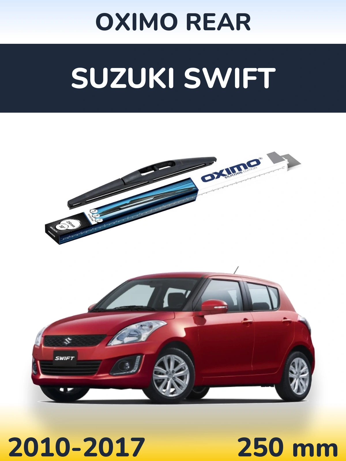 Задний дворник Oximo Rear 250 мм для Suzuki Swift 2010-2017