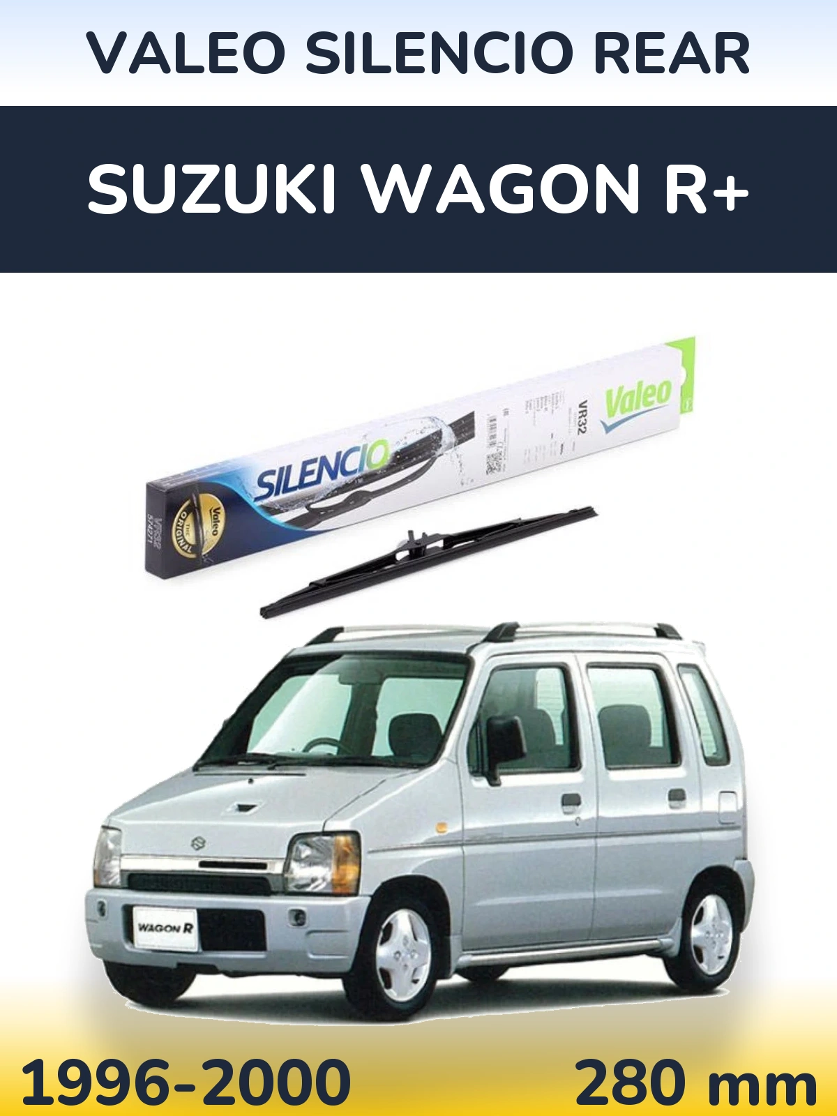 Tylna wycieraczka Valeo Silencio Rear 280 mm do Suzuki Wagon R+ 1996-2000