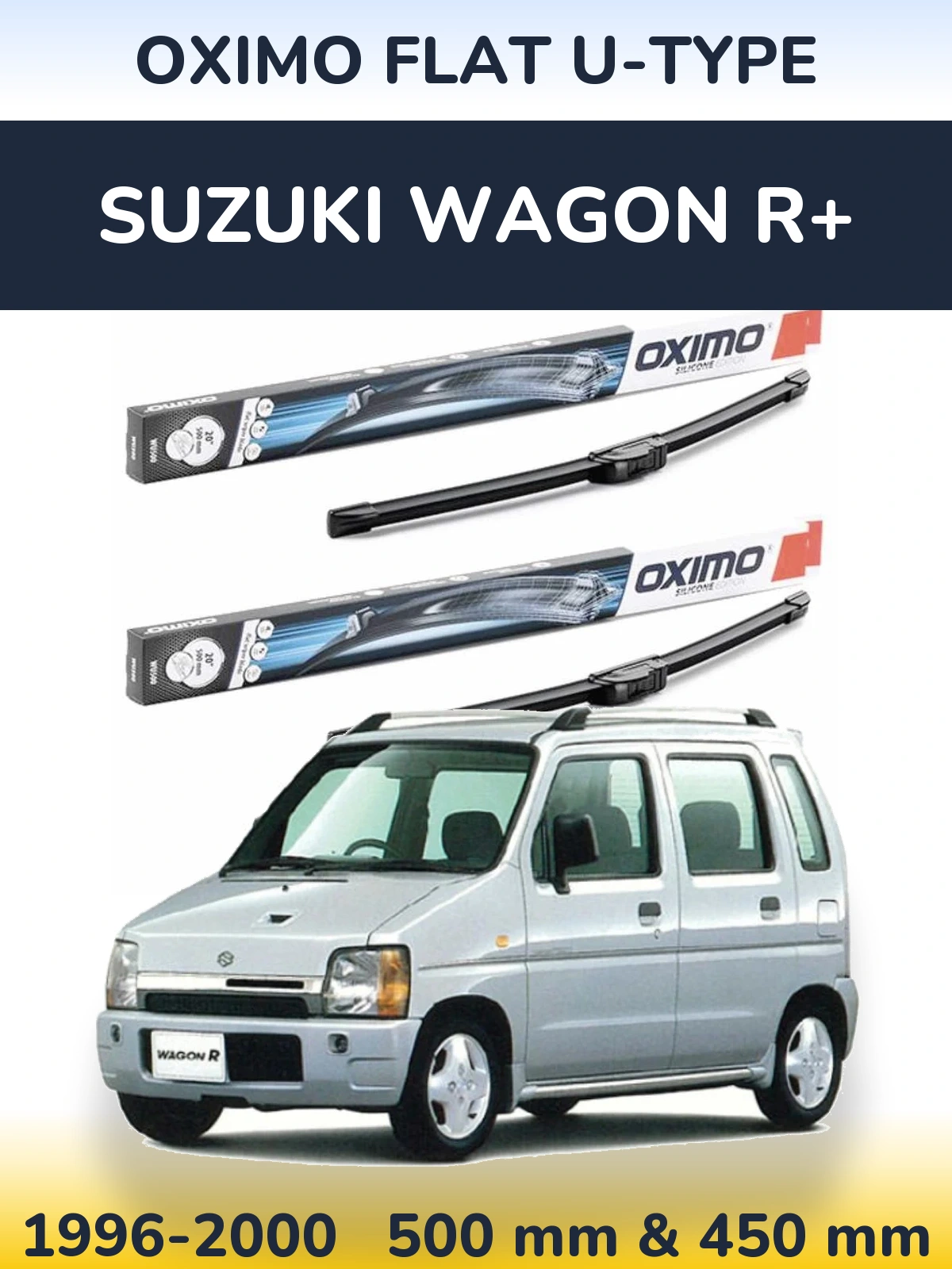 Komplet przednich wycieraczek Oximo Flat U-type 500 & 450 mm do Suzuki Wagon R+ 1996-2000