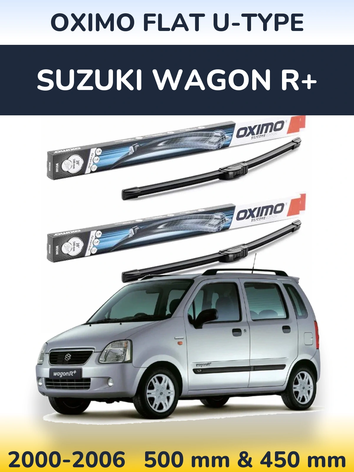 Komplet przednich wycieraczek Oximo Flat U-type 500 & 450 mm do Suzuki Wagon R+ 2000-2006
