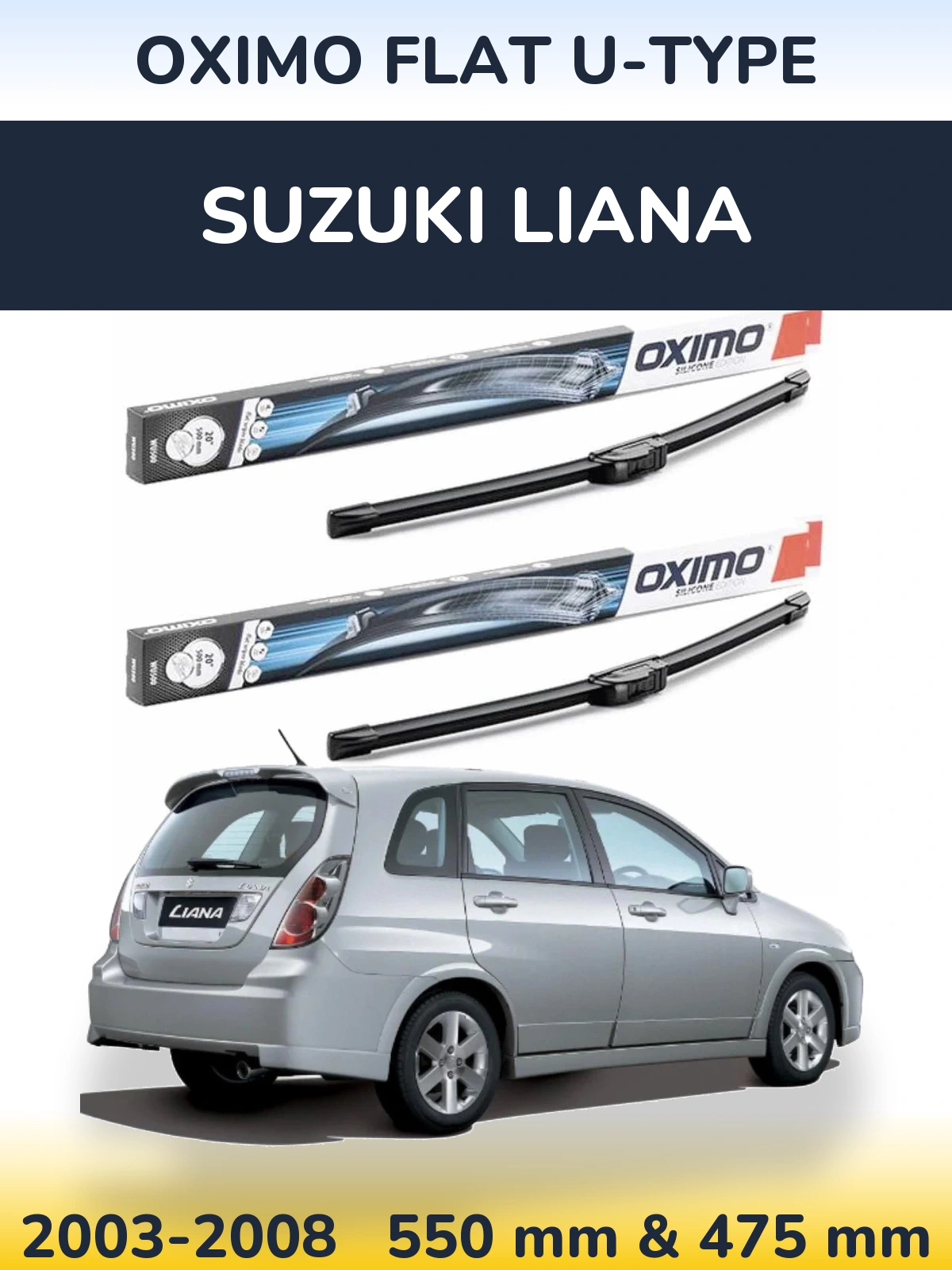 Komplet przednich wycieraczek Oximo Flat U-type 550 & 475 mm do Suzuki Liana 2003-2008
