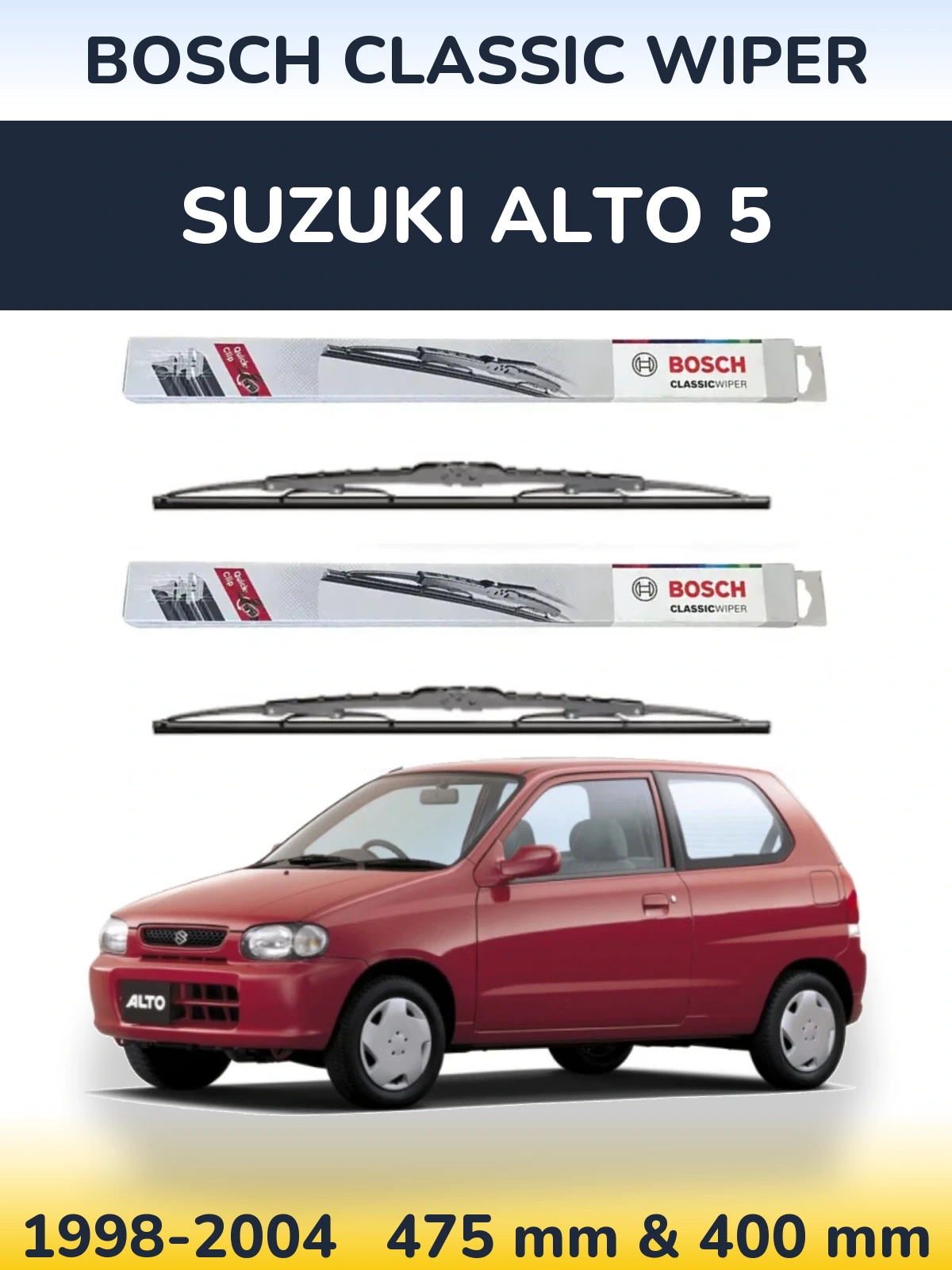 Komplet przednich wycieraczek BOSCH Classic Wiper 475 & 400 mm do Suzuki Alto 5 1998-2004