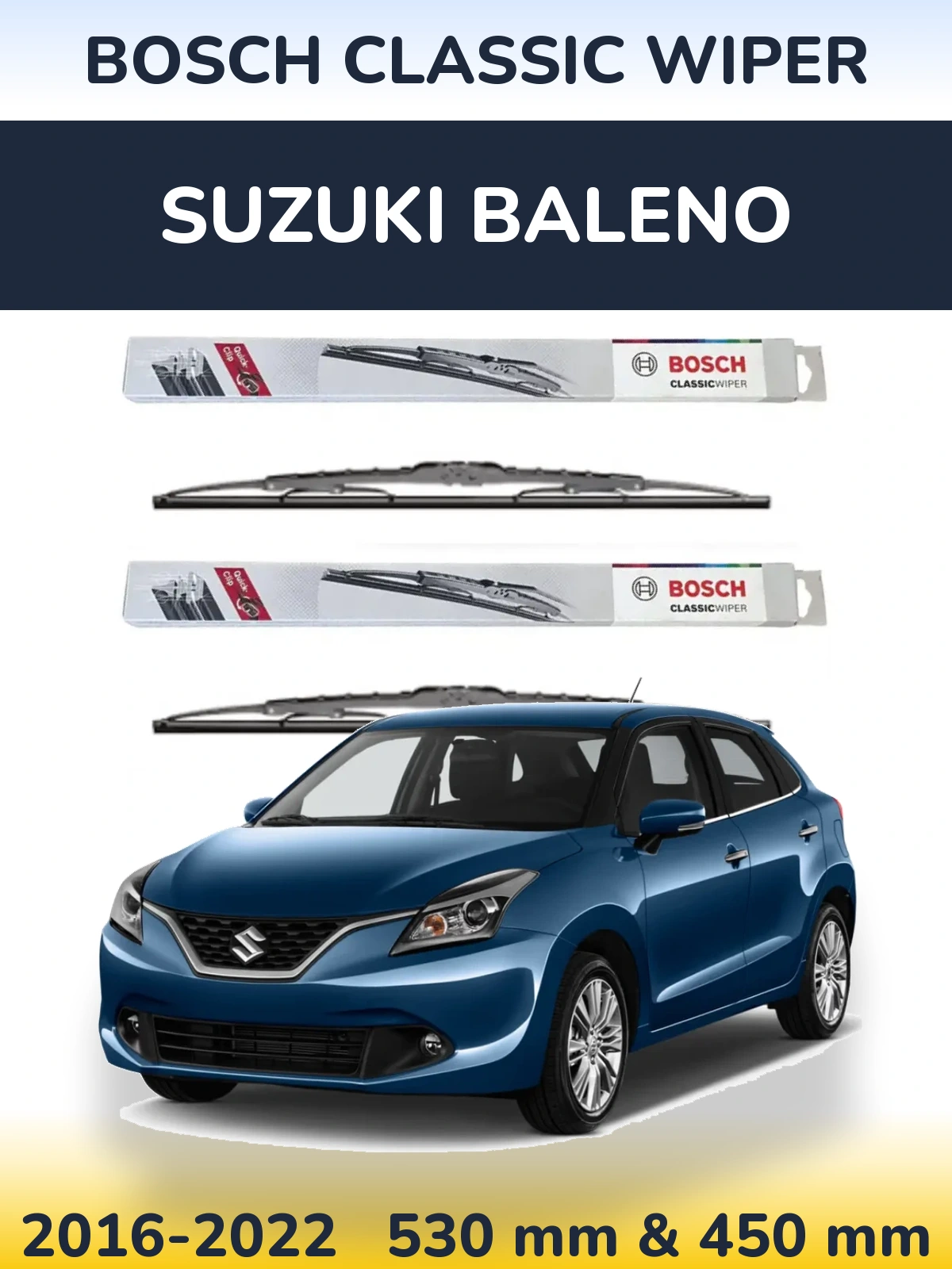 Komplet przednich wycieraczek BOSCH Classic Wiper 530 & 450 mm do Suzuki Baleno 2016-2022