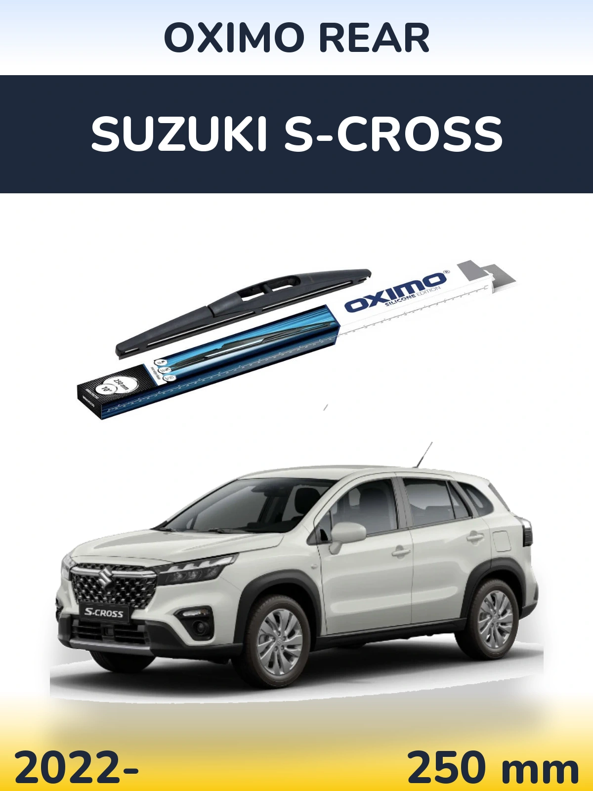 Tylna wycieraczka Oximo Rear 250 mm do Suzuki S-Cross 2022-2026