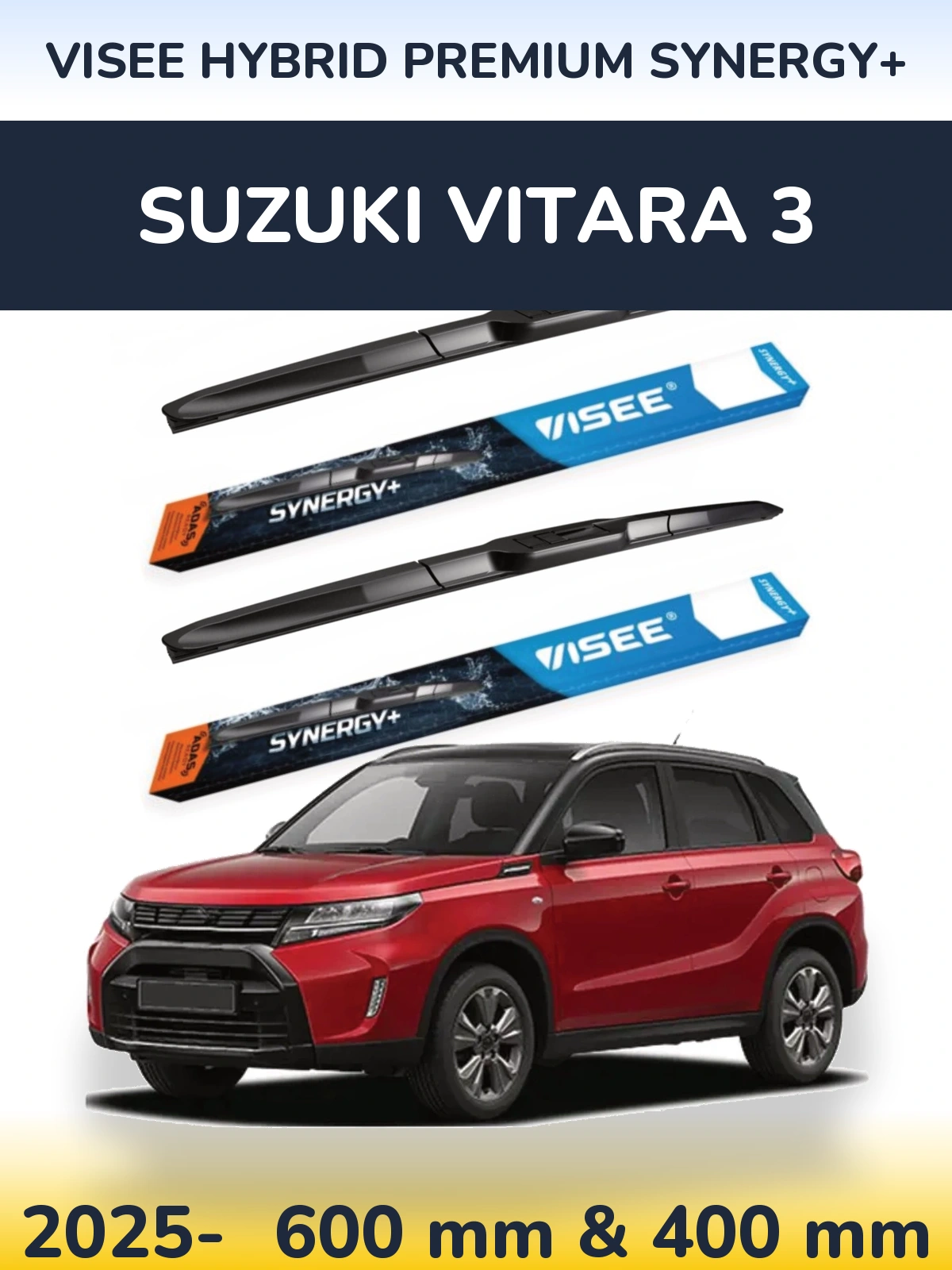 Komplet przednich wycieraczek VISEE HYBRID PREMIUM SYNERGY+ 600 & 400 mm do Suzuki Vitara 3 2025-2026