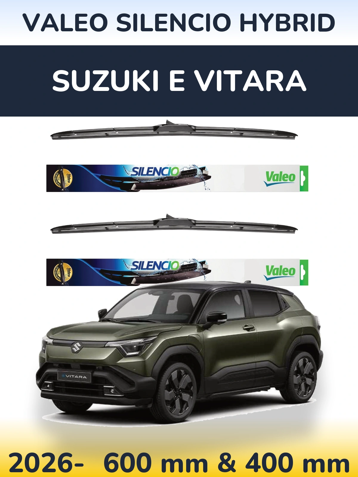 Комплект передних дворников Valeo Silencio Hybrid 600 & 400 мм для Suzuki e Vitara 2026-2026