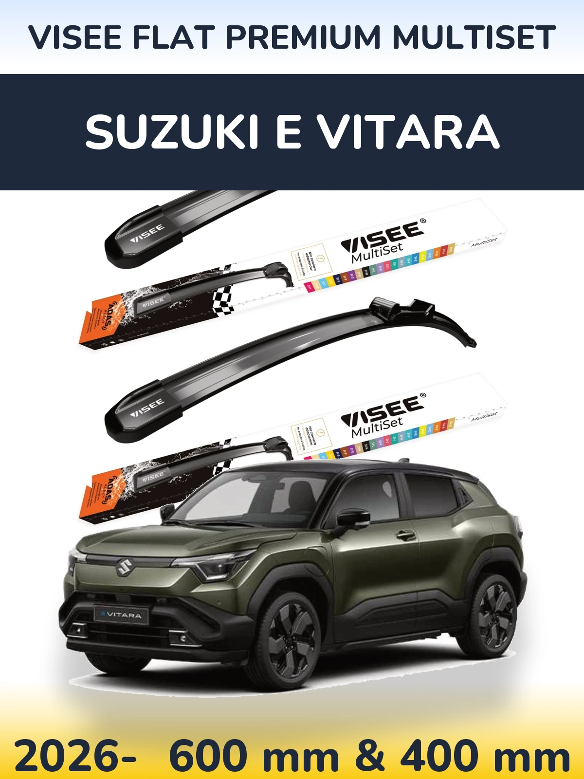 Komplet przednich wycieraczek VISEE FLAT PREMIUM MultiSet 600 & 400 mm do Suzuki e Vitara 2026-2026