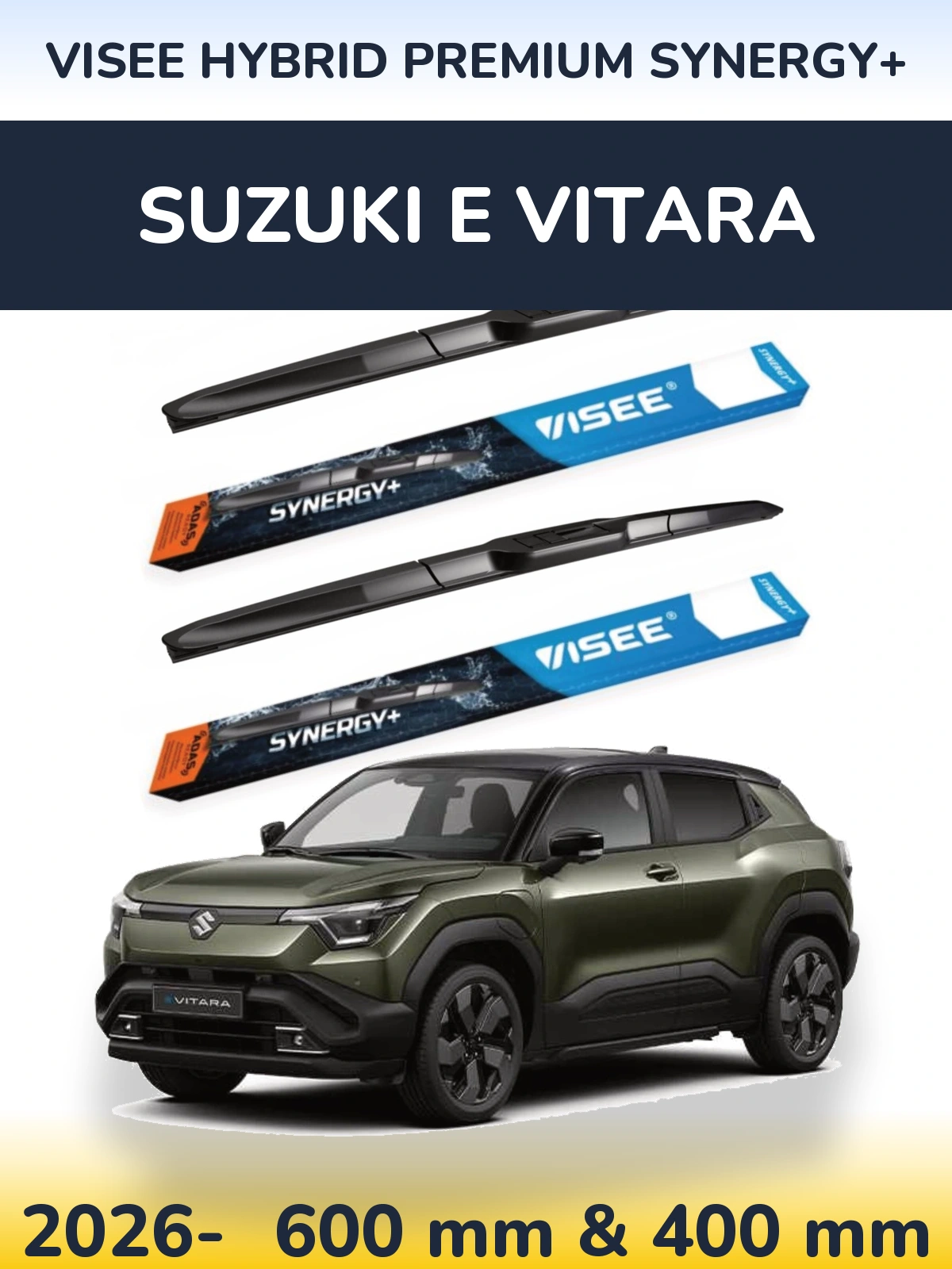 Комплект передних дворников VISEE HYBRID PREMIUM SYNERGY+ 600 & 400 мм для Suzuki e Vitara 2026-2026