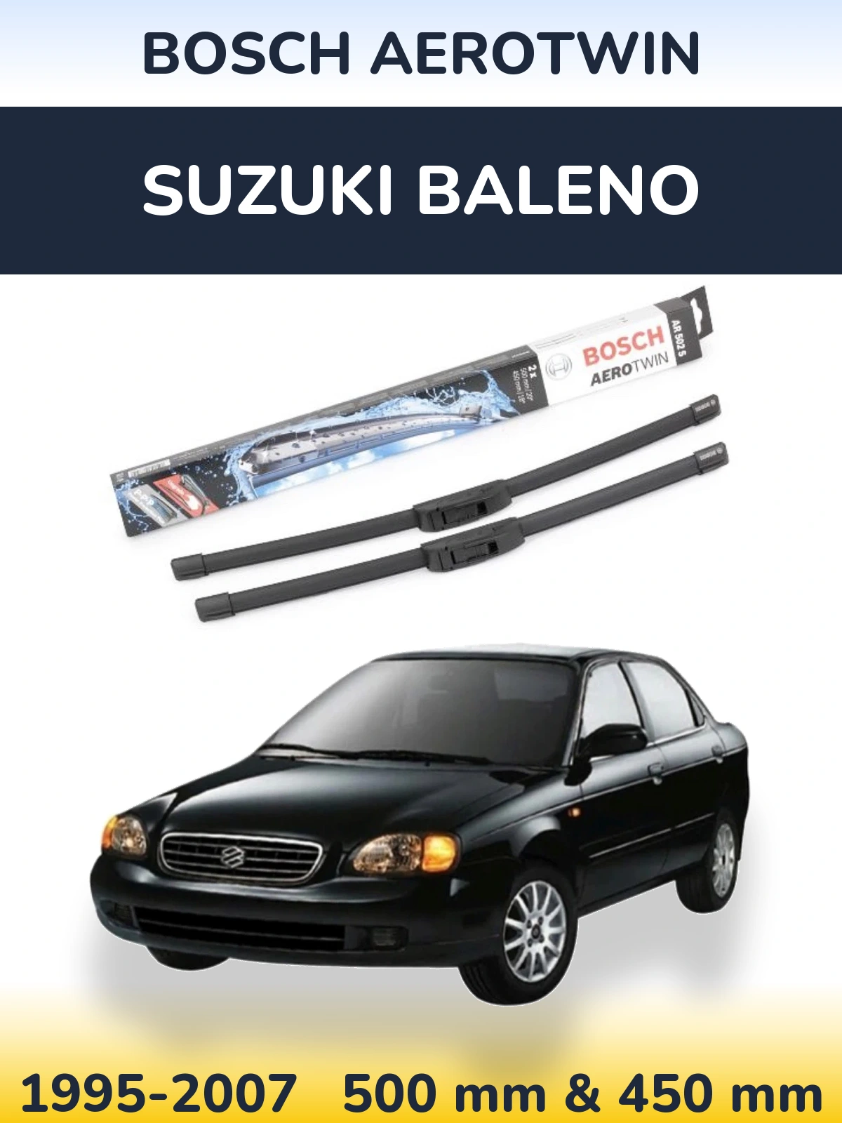 Komplet przednich wycieraczek BOSCH AeroTwin 500 & 450 mm do Suzuki Baleno 1995-2007