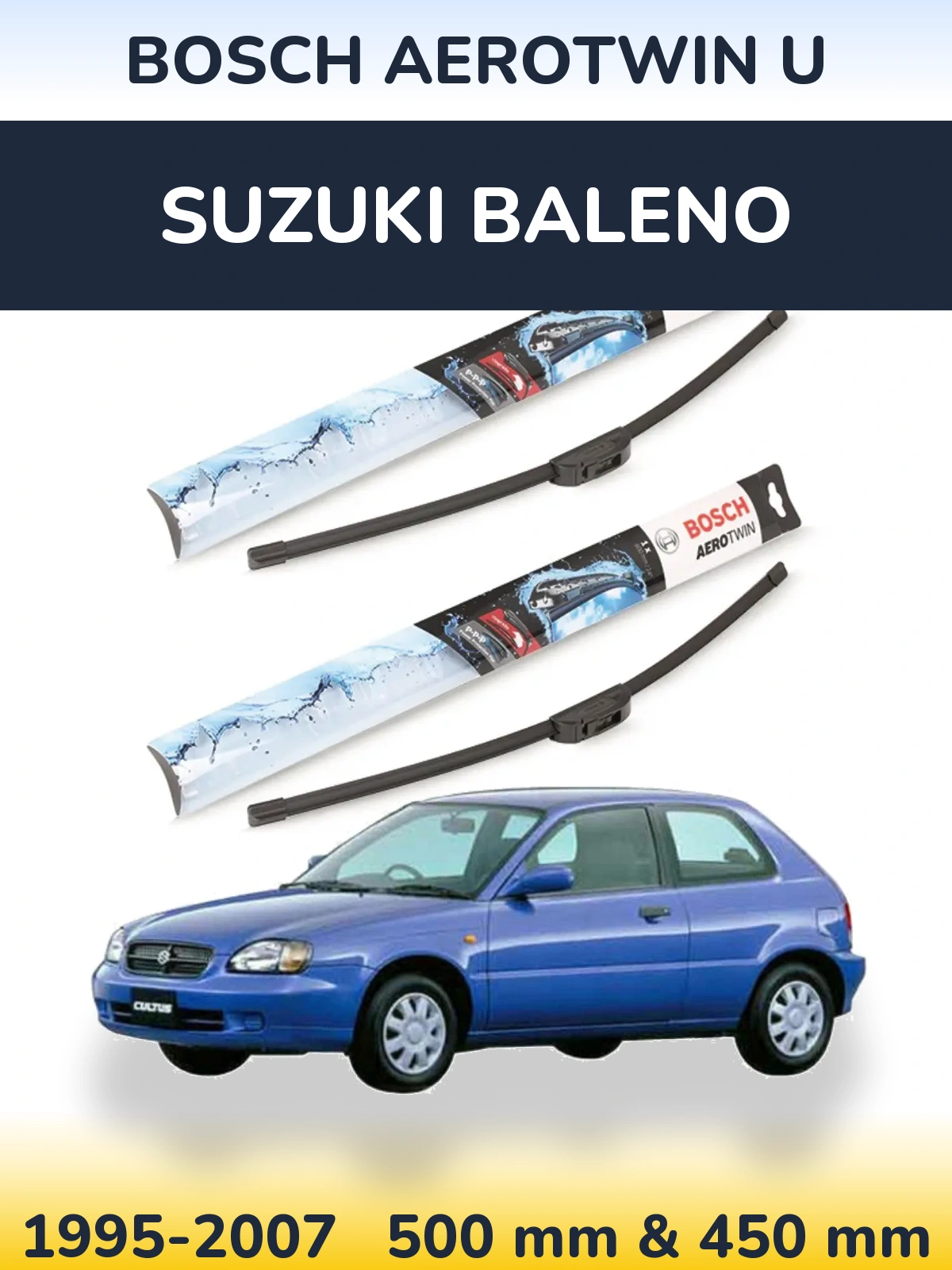 Komplet przednich wycieraczek BOSCH AeroTwin U 500 & 450 mm do Suzuki Baleno 1995-2007