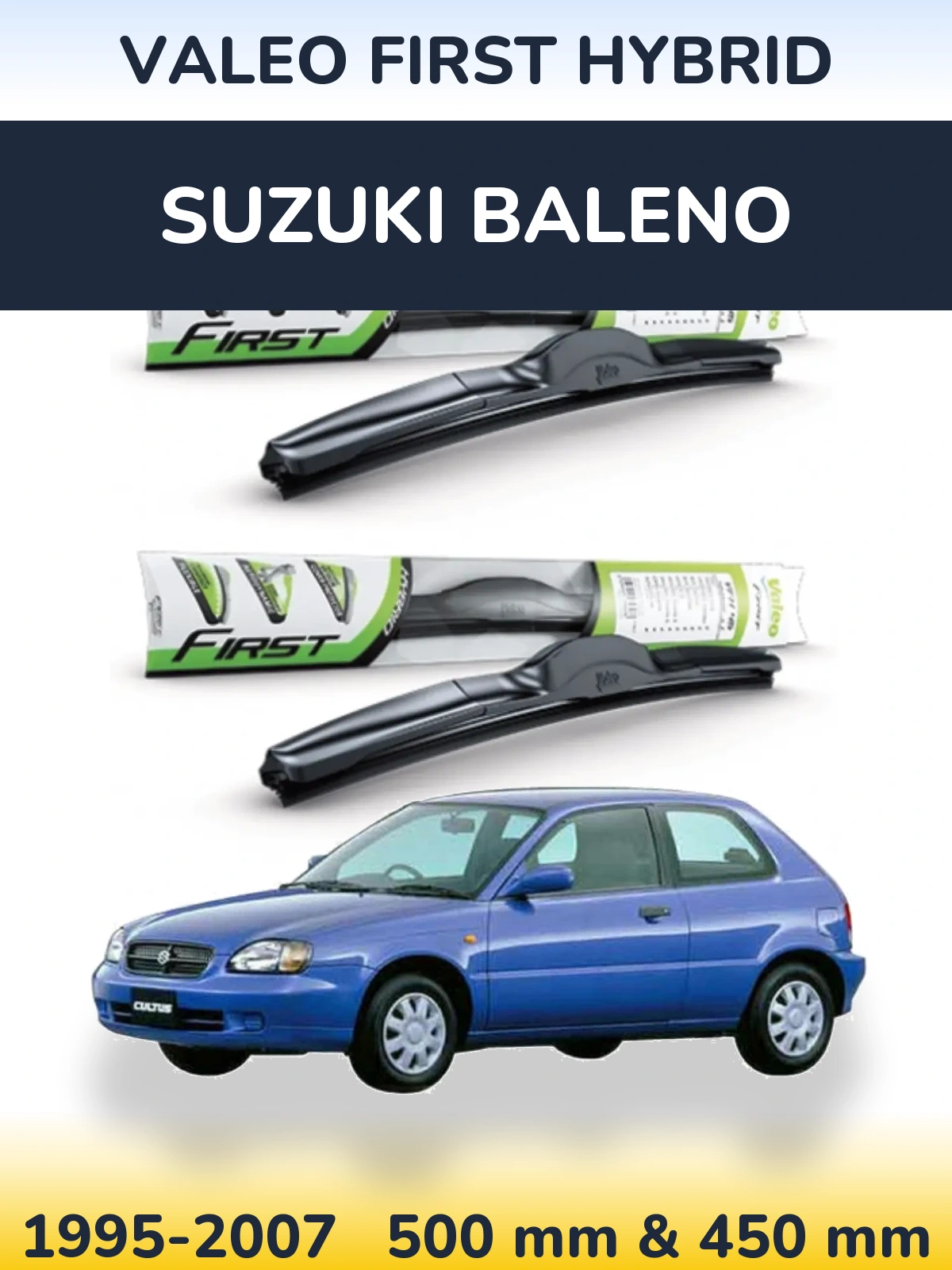Komplet przednich wycieraczek Valeo First Hybrid 500 & 450 mm do Suzuki Baleno 1995-2007
