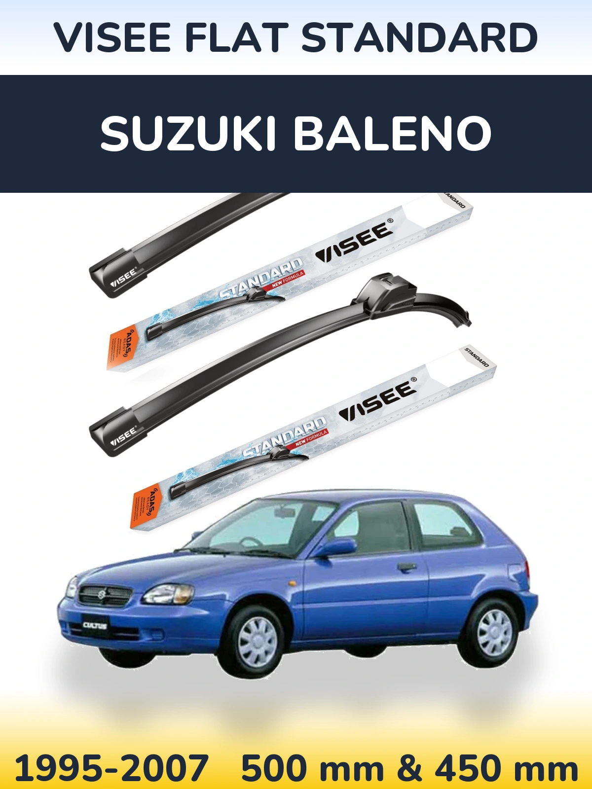 Komplet przednich wycieraczek VISEE FLAT STANDARD 500 & 450 mm do Suzuki Baleno 1995-2007