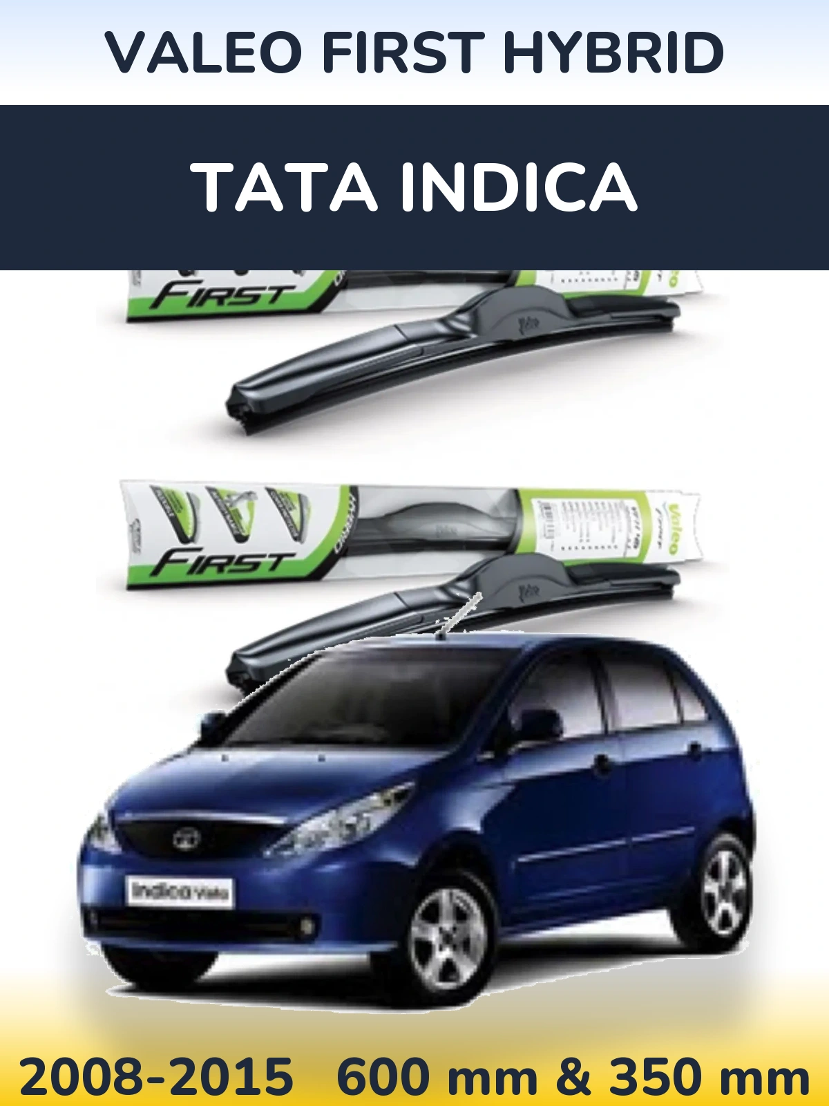 Komplet przednich wycieraczek Valeo First Hybrid 600 & 350 mm do Tata Indica 2008-2015