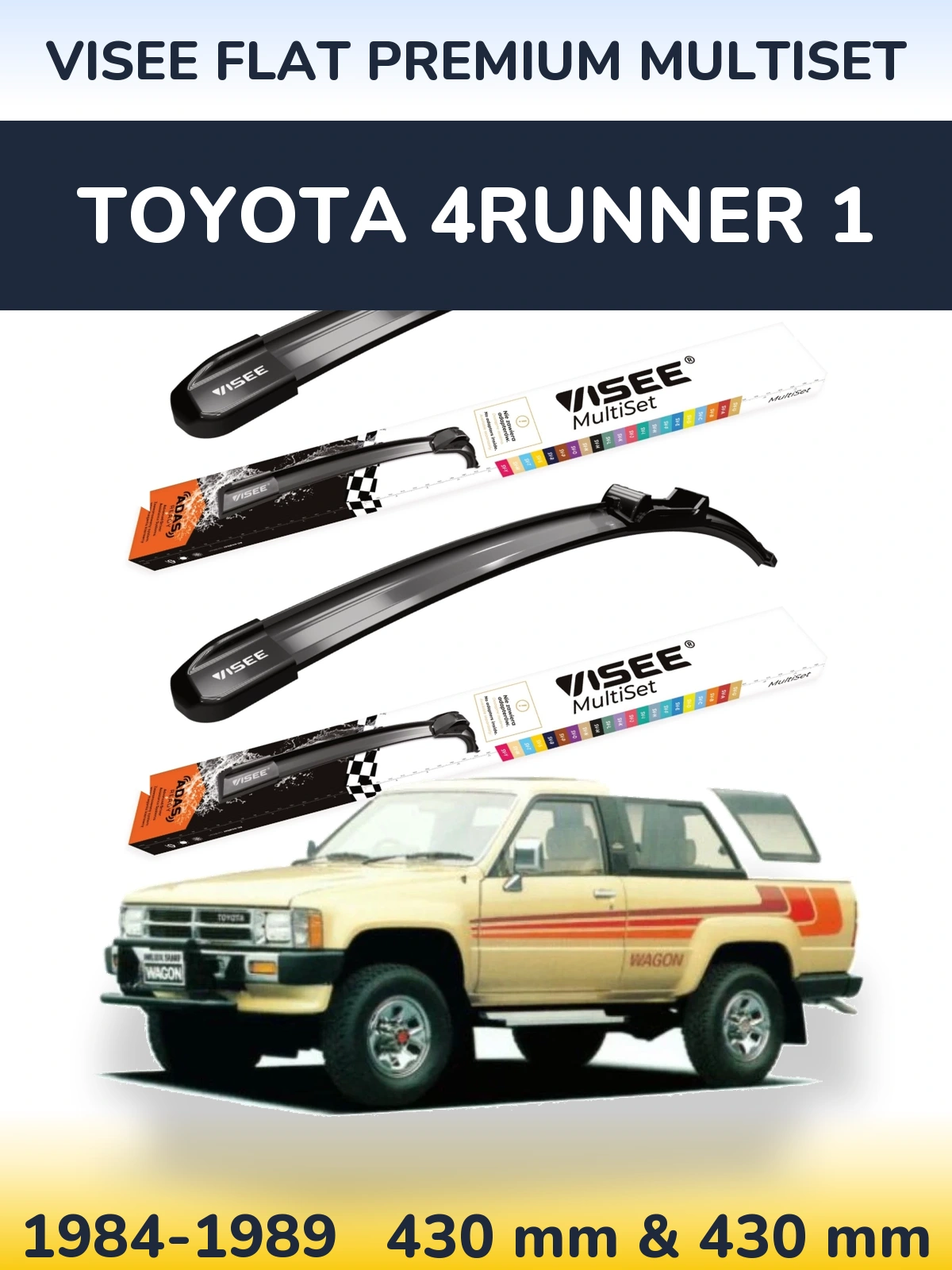 Комплект передних дворников VISEE FLAT PREMIUM MultiSet 430 & 430 мм для Toyota 4Runner 1 1984-1989