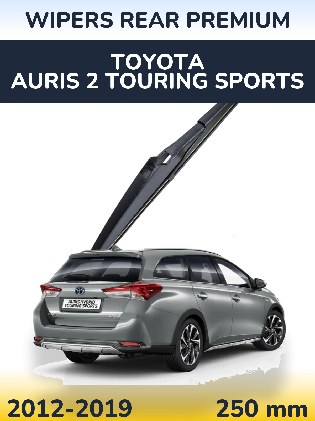 Задний дворник WIPERS REAR PREMIUM 250 мм для Toyota Auris 2 Touring Sports 2012-2019