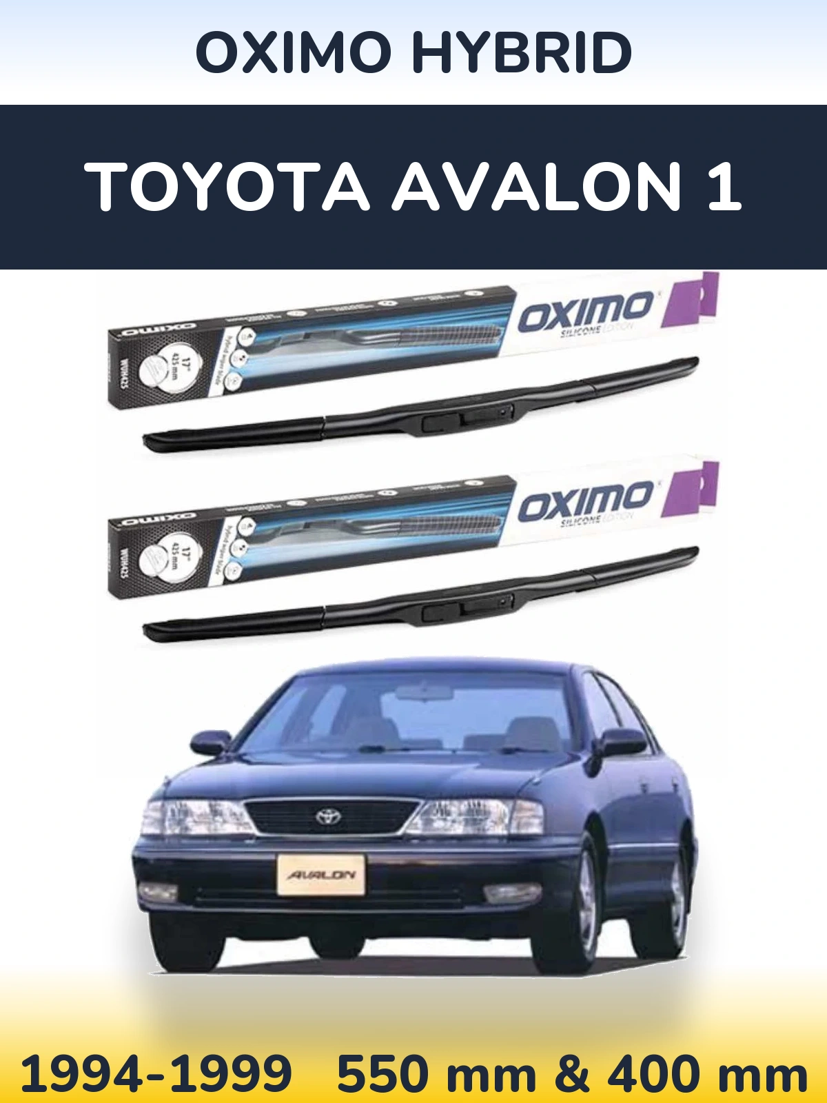 Komplet przednich wycieraczek Oximo Hybrid 550 & 400 mm do Toyota Avalon 1 1994-1999