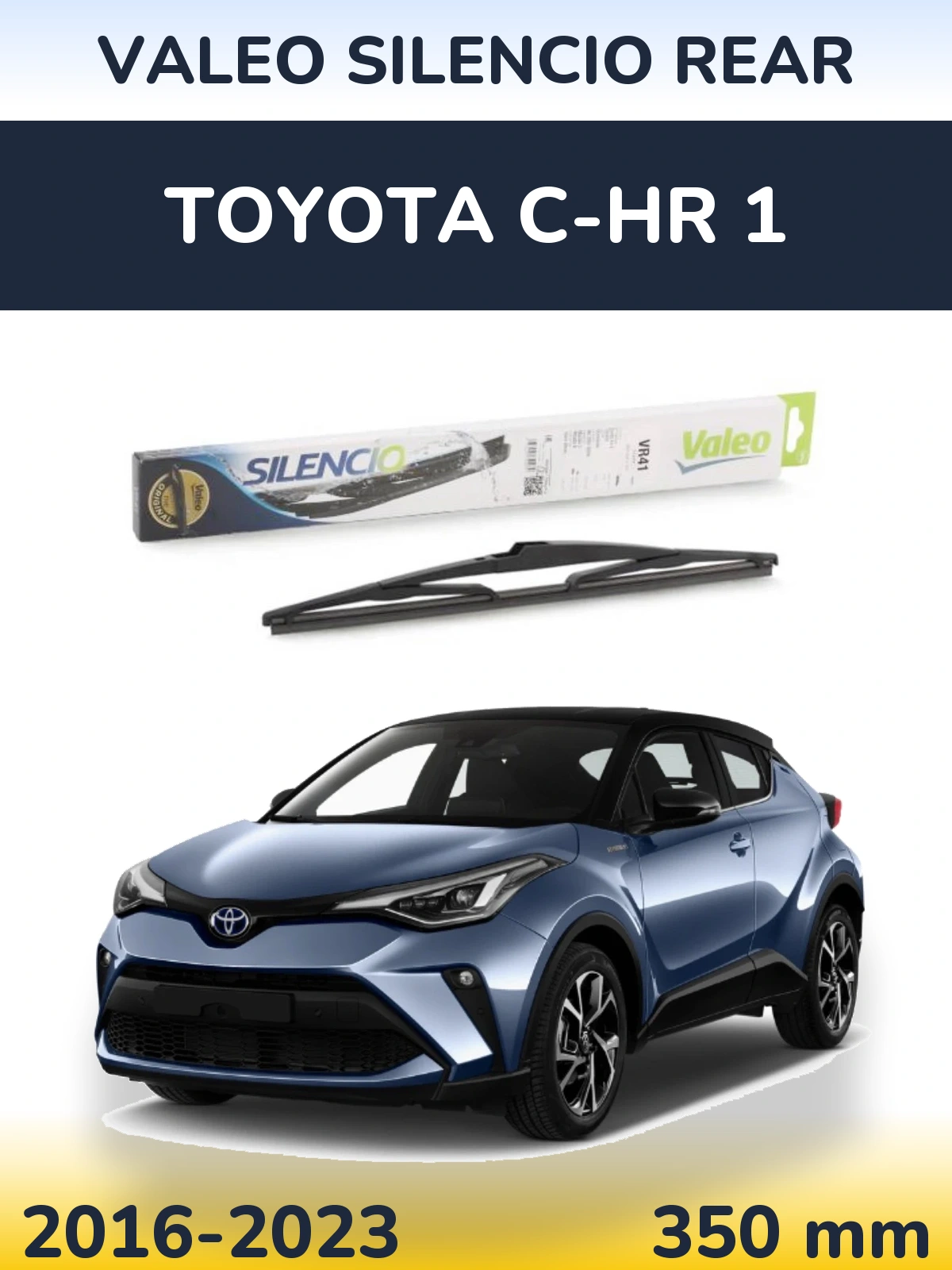 Tylna wycieraczka Valeo Silencio Rear 345 mm do Toyota C-HR 1 2016-2023
