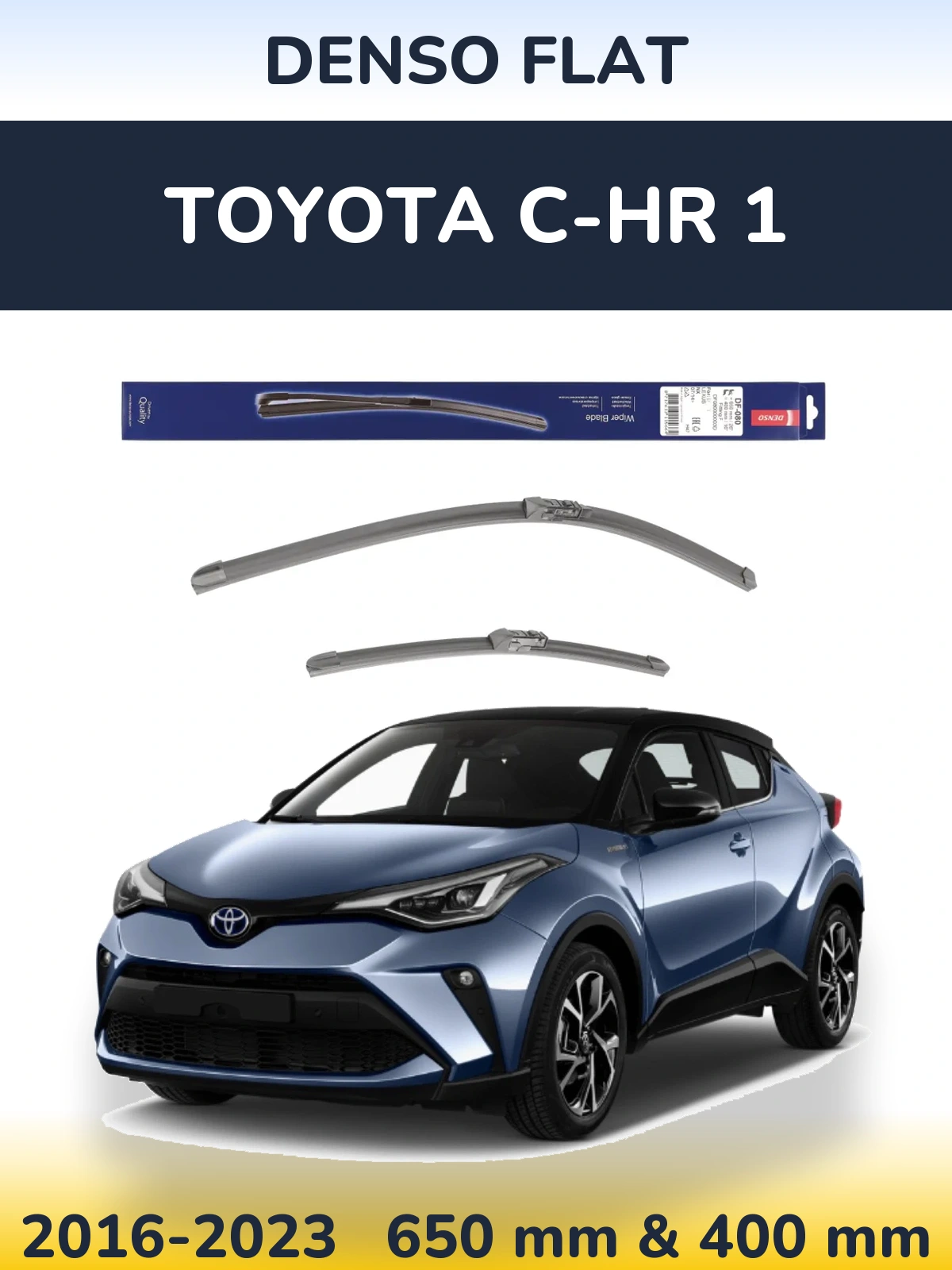 Комплект передних дворников Denso Flat 650 & 400 мм для Toyota C-HR 1 2016-2023