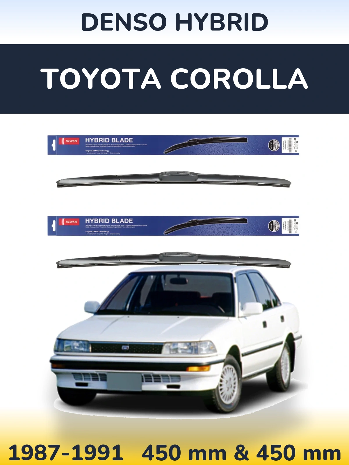 Комплект передних дворников Denso Hybrid 450 & 450 мм для Toyota Corolla 1987-1991