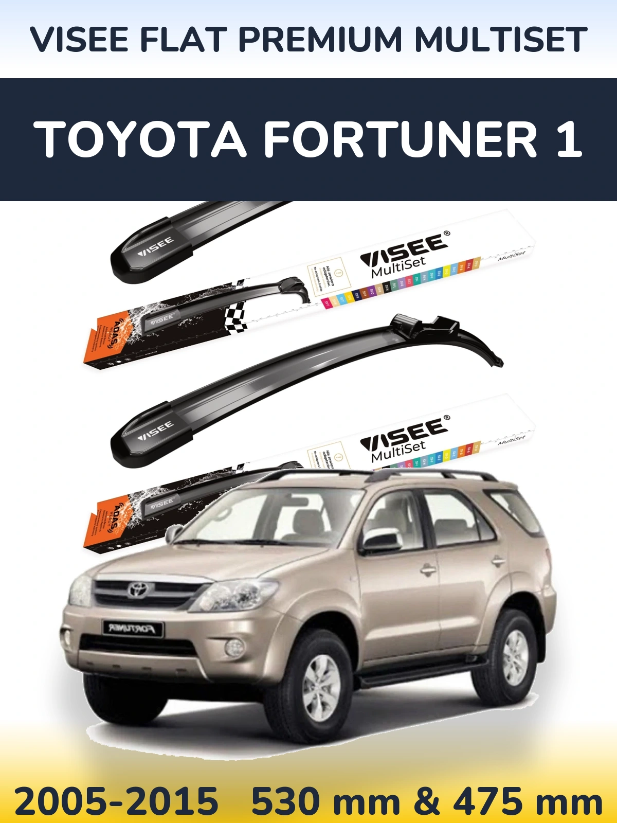 Komplet przednich wycieraczek VISEE FLAT PREMIUM MultiSet 530 & 475 mm do Toyota Fortuner 1 2005-2015