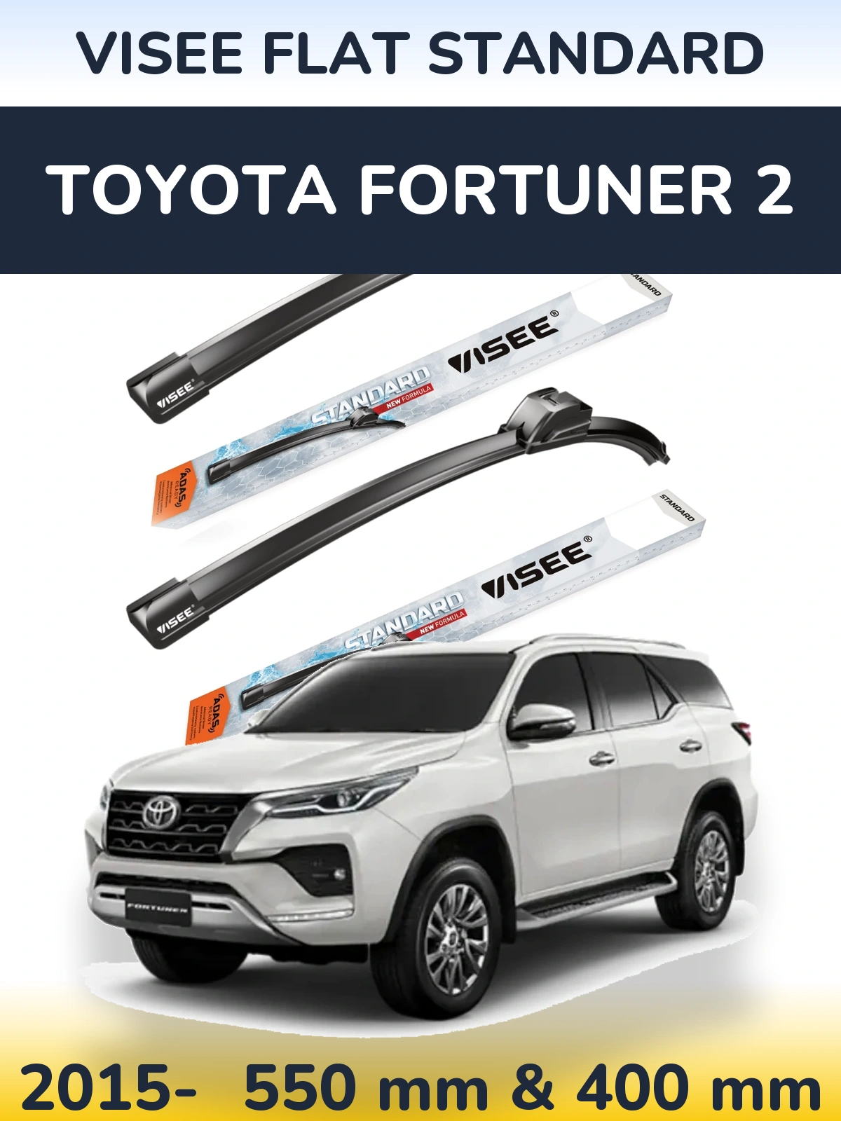 Komplet przednich wycieraczek VISEE FLAT STANDARD 550 & 400 mm do Toyota Fortuner 2 2015-2026